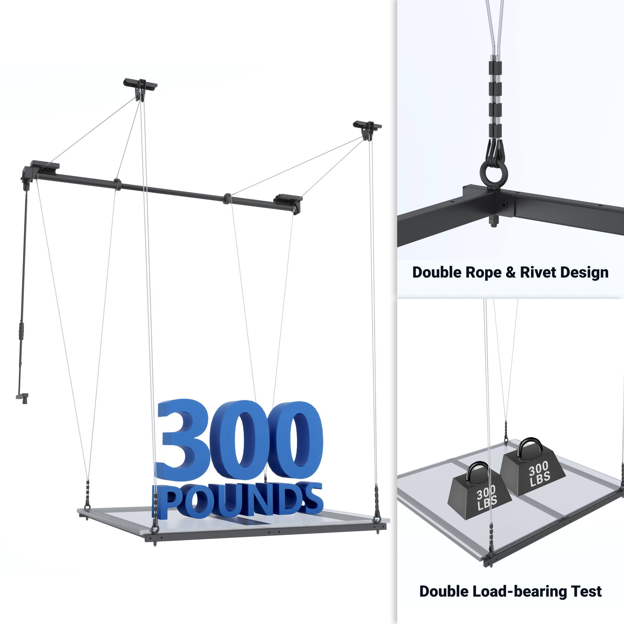 Double Rope & Rivet Design  
300 POUNDS  
Double Load-bearing Test