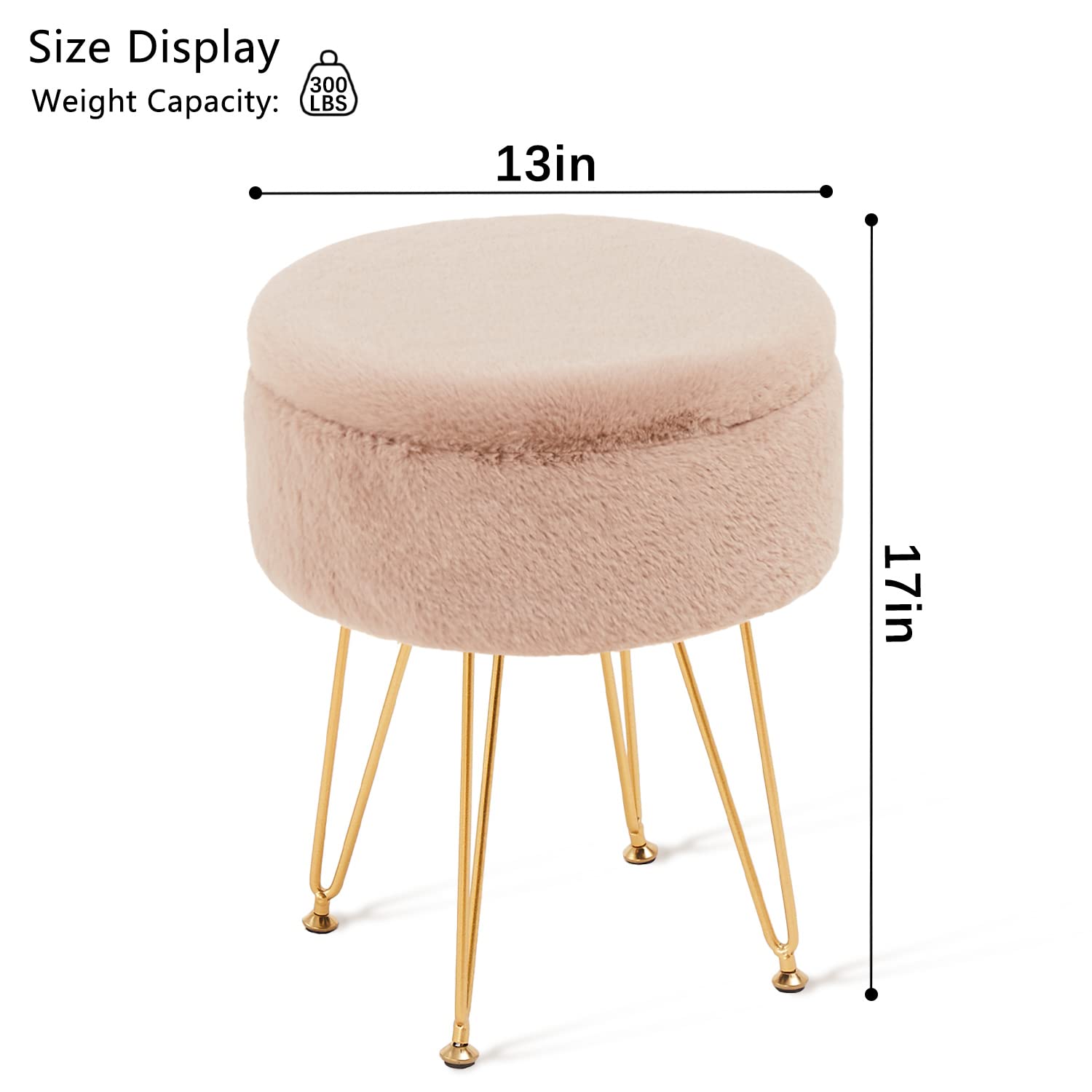 Size Display  
Weight Capacity: 300 LBS  
13in  
17in