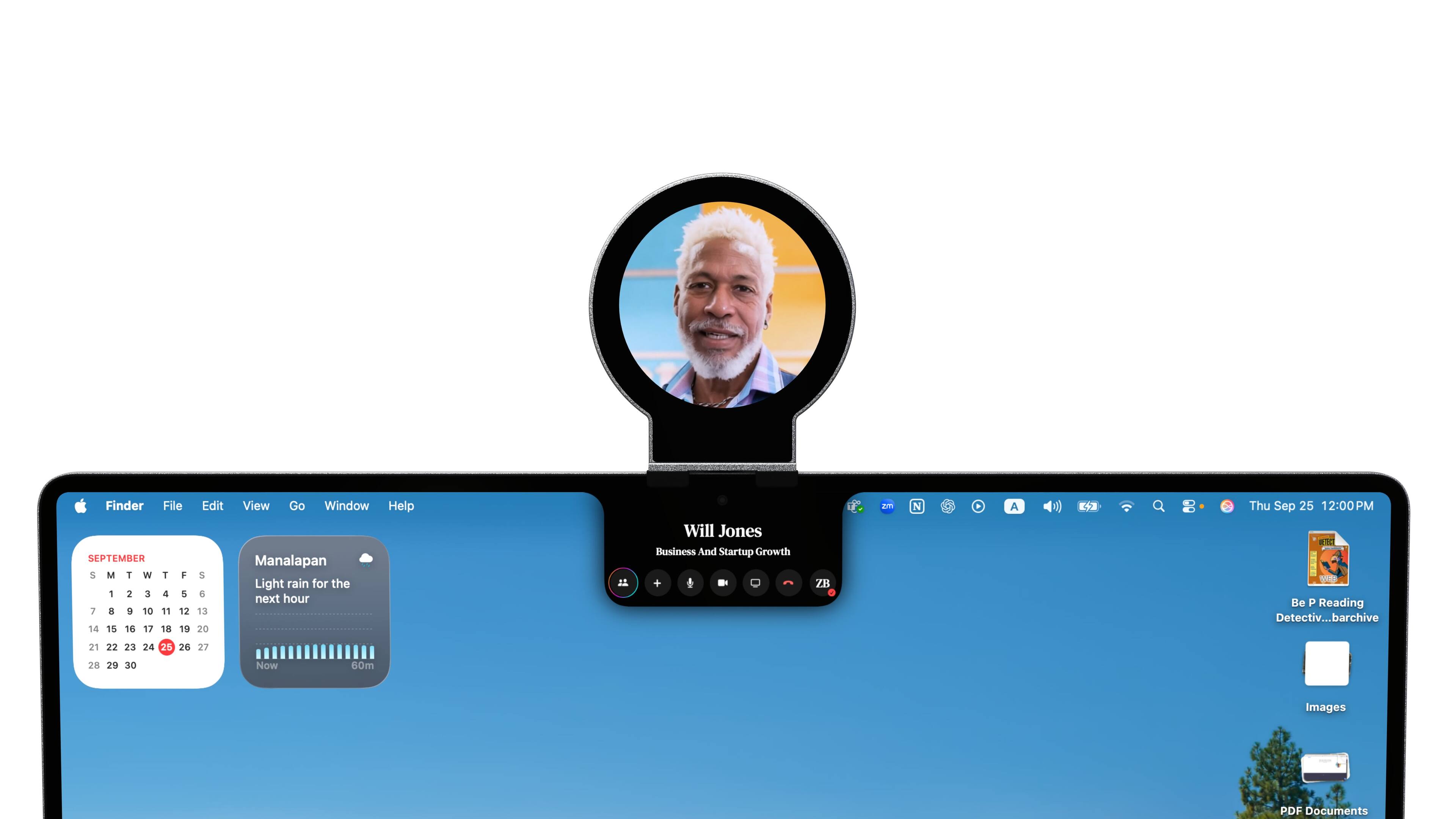 Finder File  
SEPTEMBER  
M T W T F S S  
1 2 3 4 5 6 7  
8 9 10 11 12 13 14  
15 16 17 18 19 20 21  
22 23 24 25 26 27 28  
29 30  

Manalapan  
Light rain for the next hour  

Will Jones  
Business And Startup Growth  

Thu Sep 25 12:00PM  

Be P Reading  
Detective...barchive  

Images  
PDF Documents