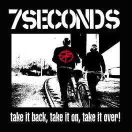 7 Seconds - Take It Back, Take It on, Take It Over - White Vinyl - VINYL LP