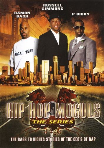 Hip Hop Moguls: The Rags to Riches Stories of the CEO's of Rap [DVD] [2009]