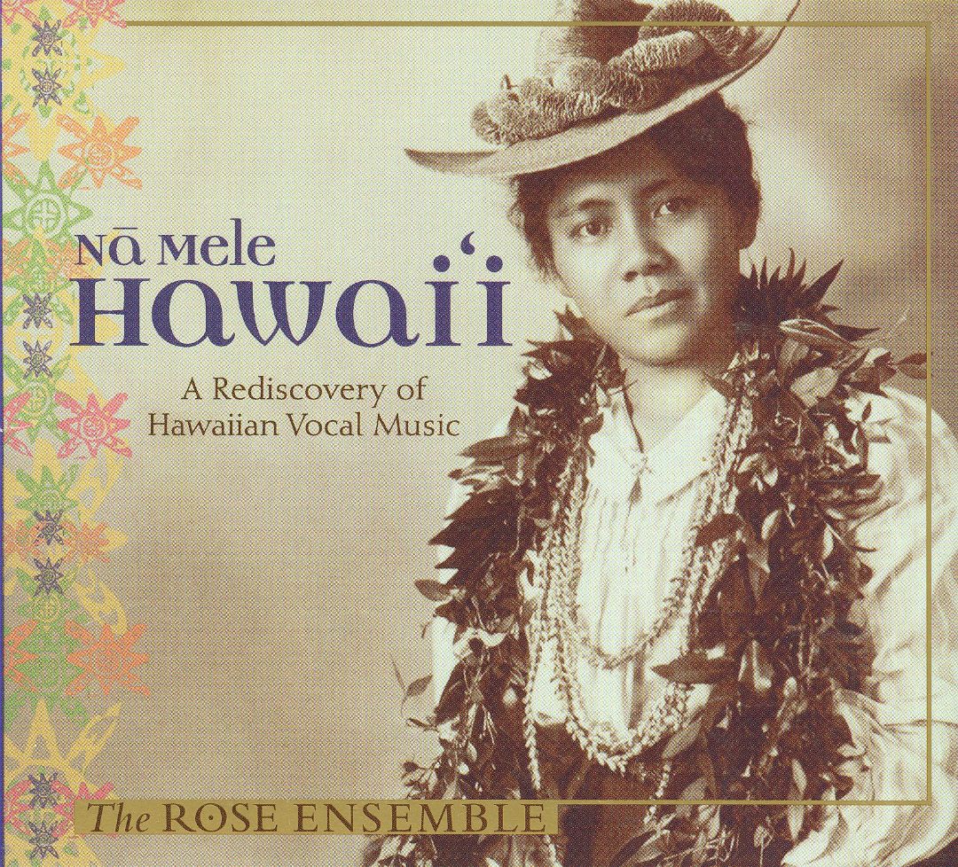 Best Buy: Na Mele Hawai'i: A Rediscovery of Hawaiian Vocal Music [CD]