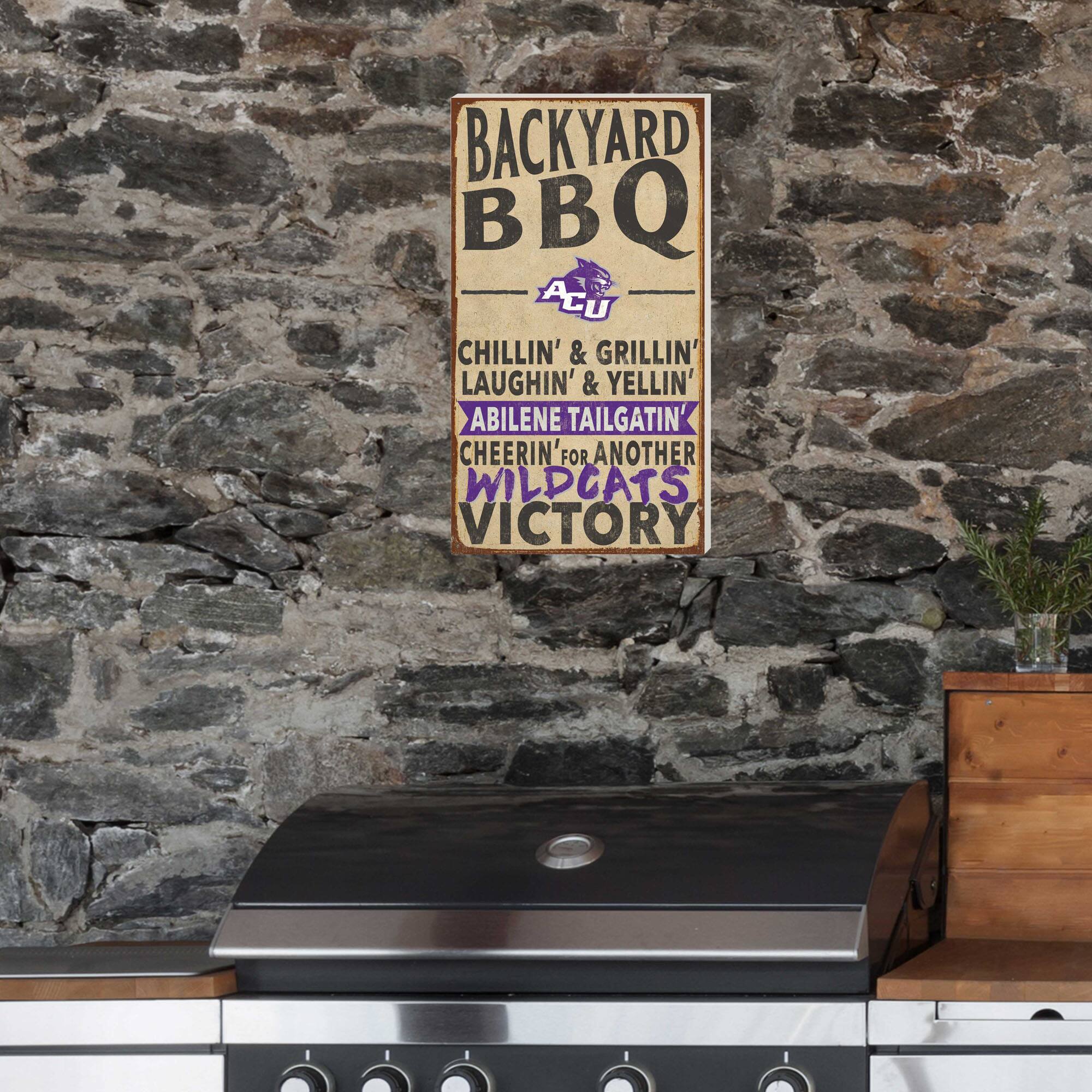 BACKYARD BBQ  
ACU  
CHILLIN' & GRILLIN'  
LAUGHIN' & YELLIN'  
ABILENE TAILGATIN'  
CHEERIN' FOR ANOTHER  
WILDCATS VICTORY