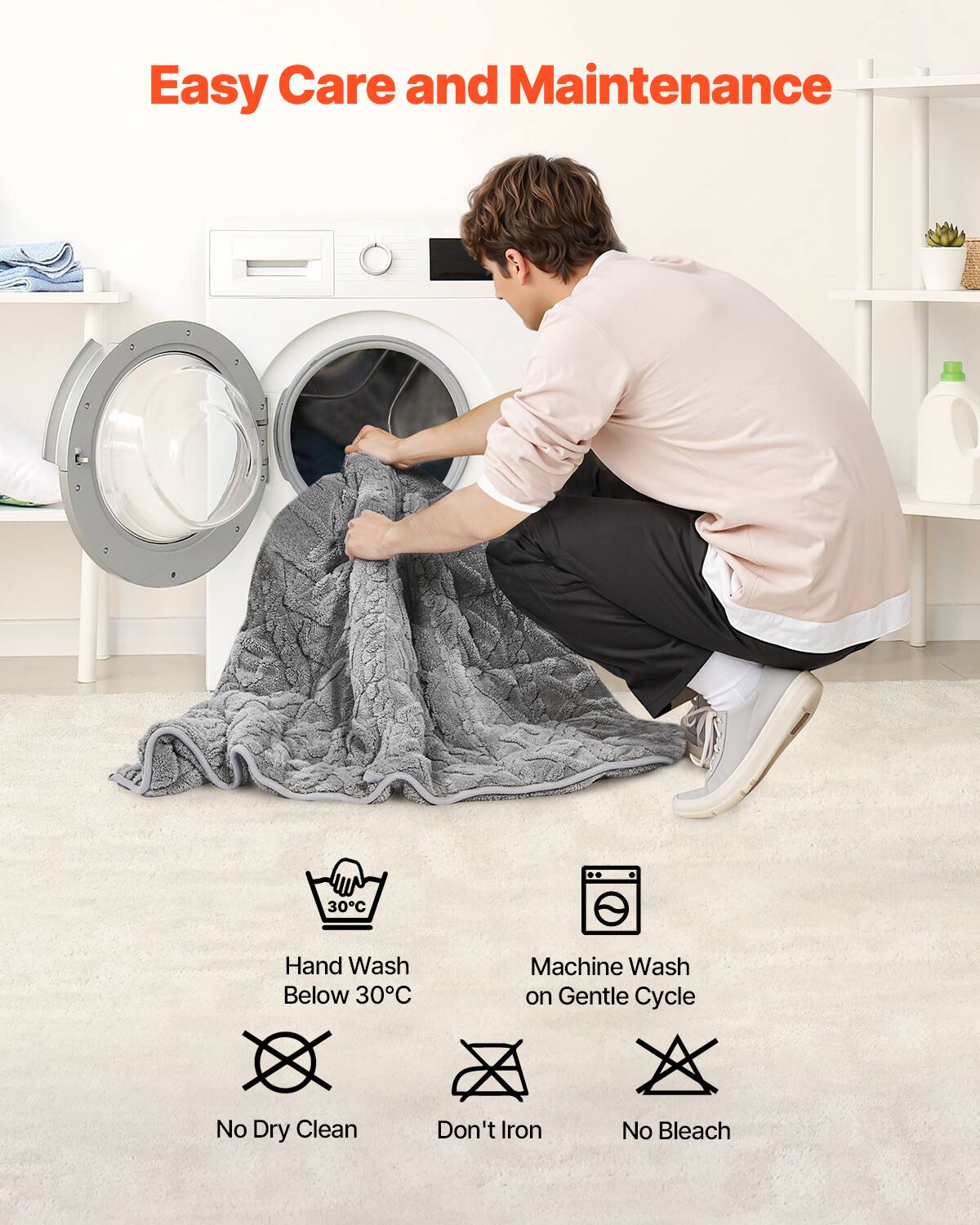 Easy Care and Maintenance

- Hand Wash Below 30°C
- Machine Wash on Gentle Cycle
- No Dry Clean
- Don't Iron
- No Bleach