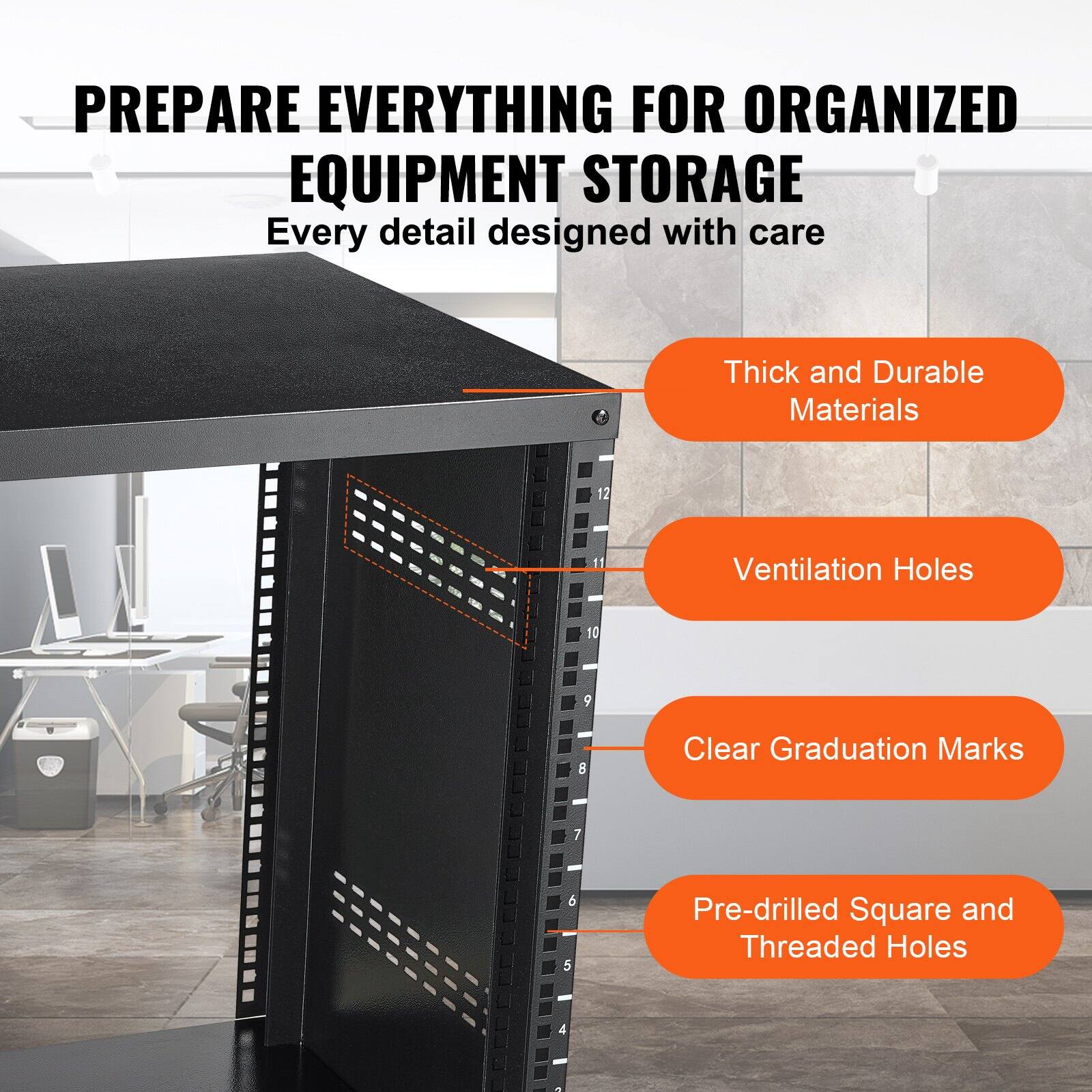 PREPARE EVERYTHING FOR ORGANIZED EQUIPMENT STORAGE  
Every detail designed with care  

- Thick and Durable Materials  
- Ventilation Holes  
- Clear Graduation Marks  
- Pre-drilled Square and Threaded Holes