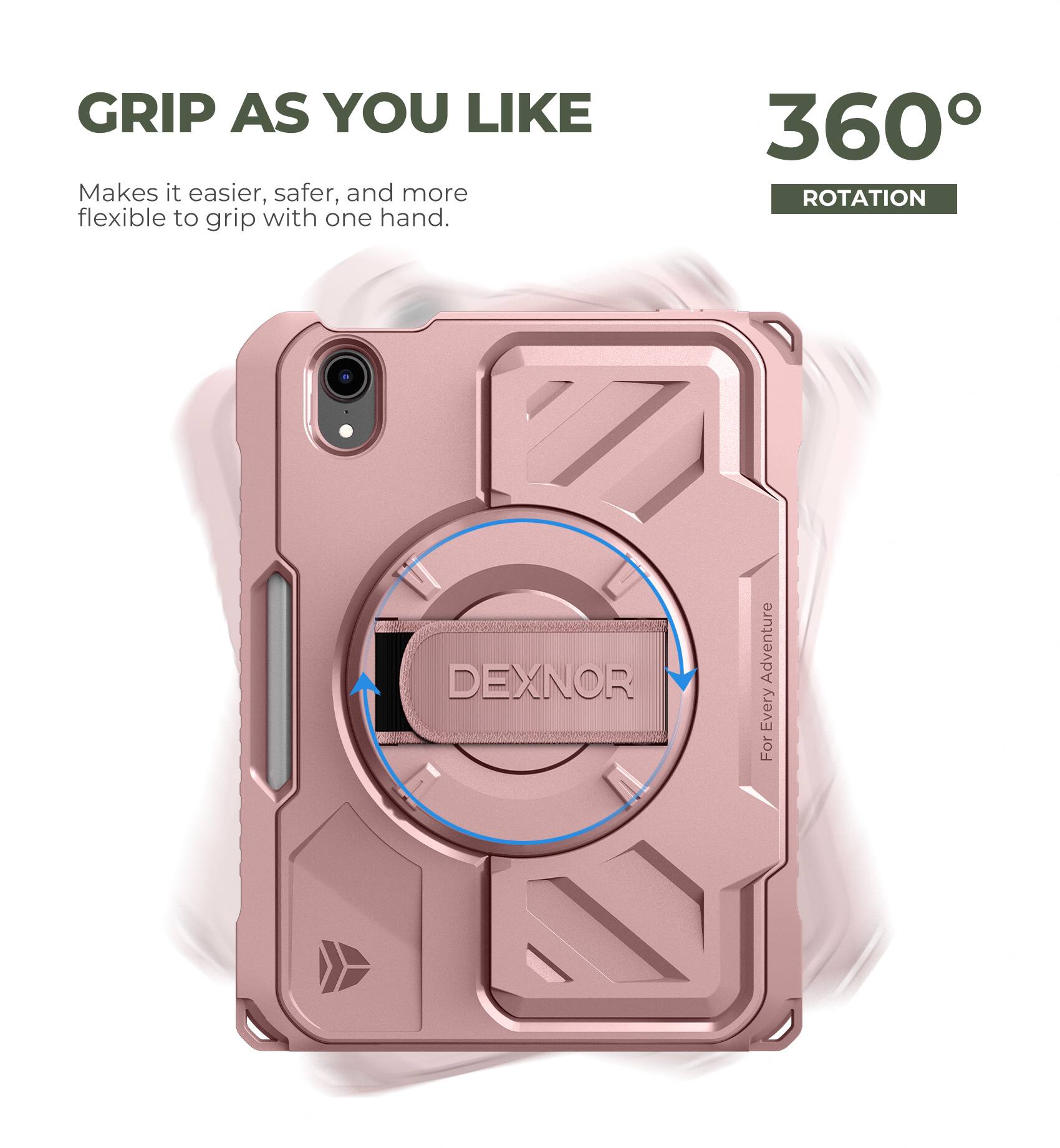 GRIP AS YOU LIKE  
Makes it easier, safer, and more flexible to grip with one hand.

360° ROTATION  
For Every Adventure