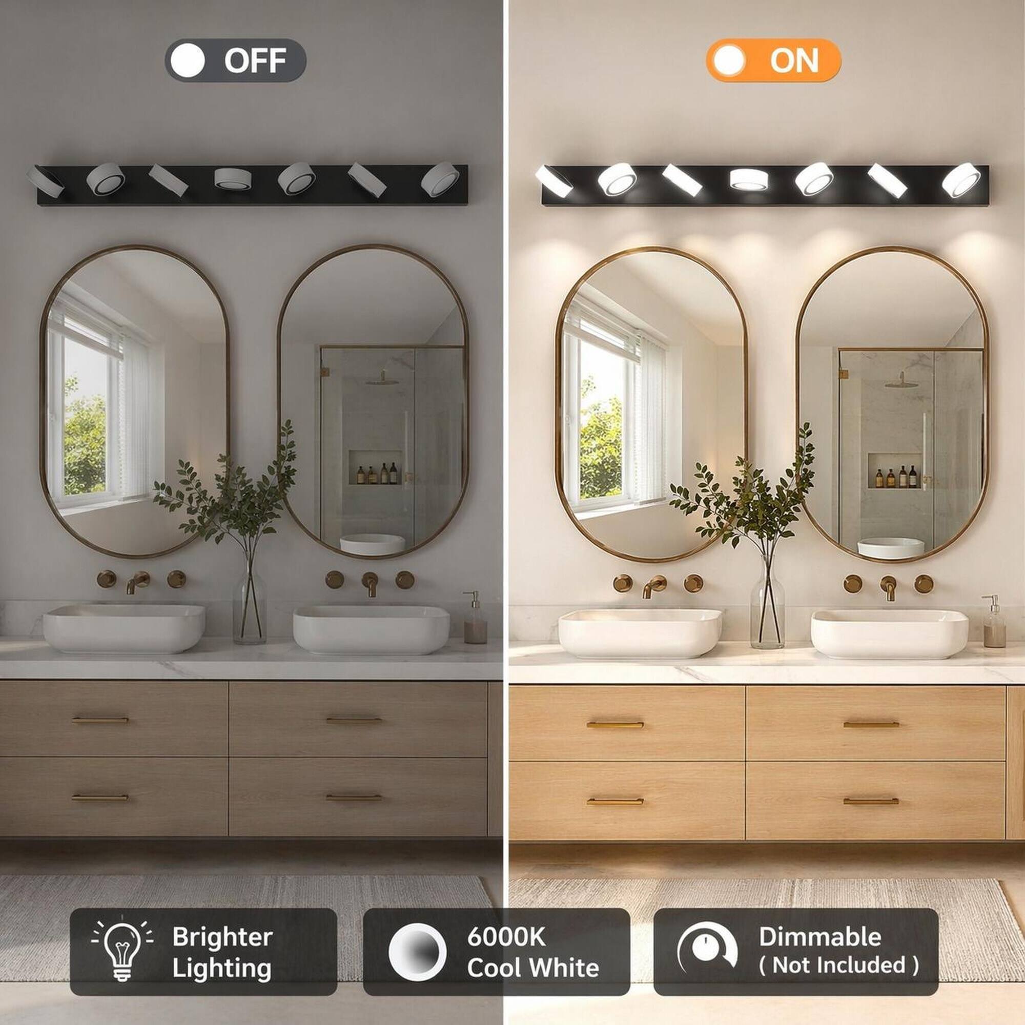 OFF  
ON  
Brighter Lighting  
6000K Cool White  
Dimmable (Not Included)
