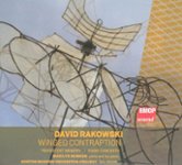 Front Standard. David Rakowski: Winged Contraption [CD].