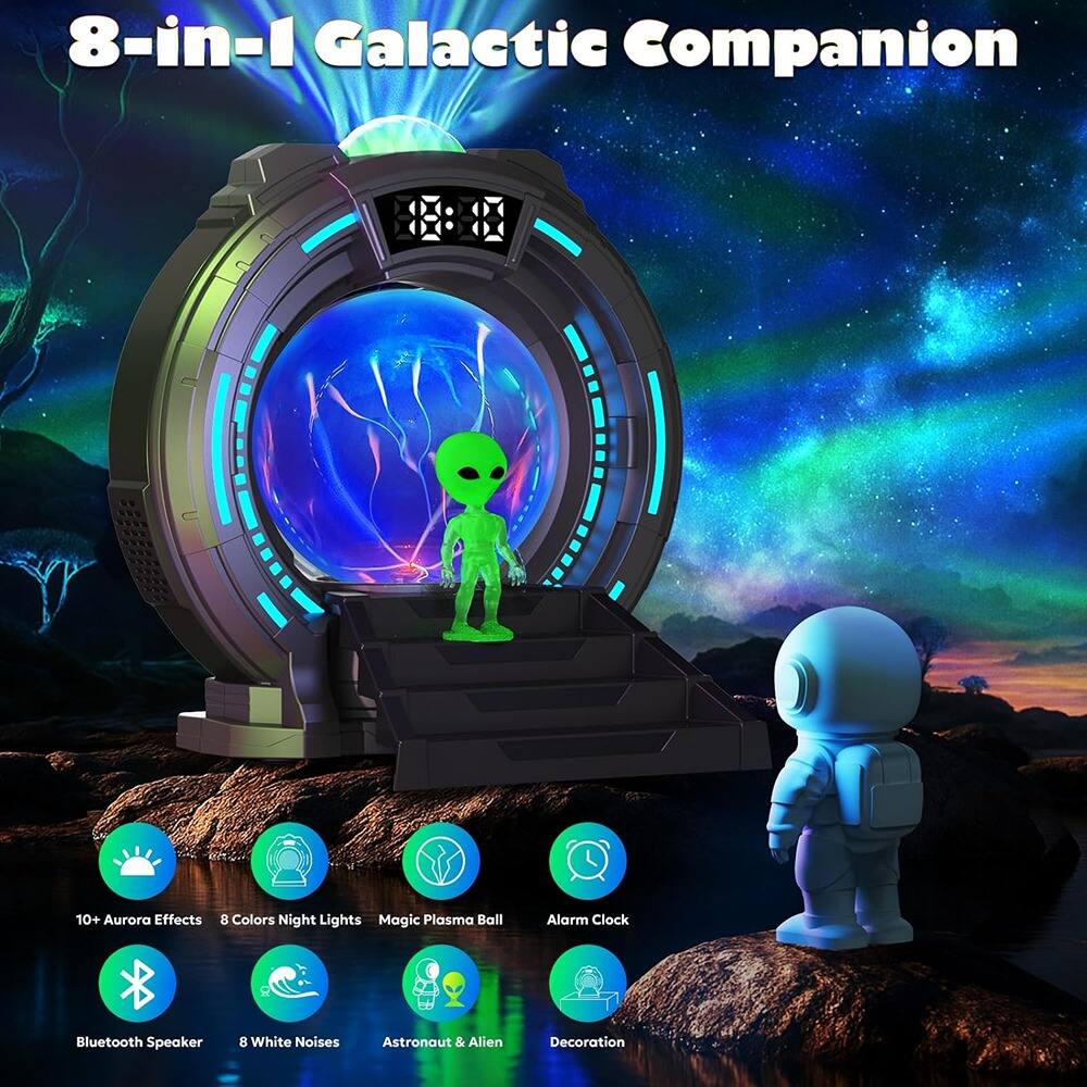 8-in-1 Galactic Companion

- 10+ Aurora Effects
- 8 Colors Night Lights
- Magic Plasma Ball
- Bluetooth Speaker
- 8 White Noises
- Astronaut & Alien
- Alarm Clock
- Decoration