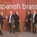 Front Standard. The Best of the Spanish Brass [CD].