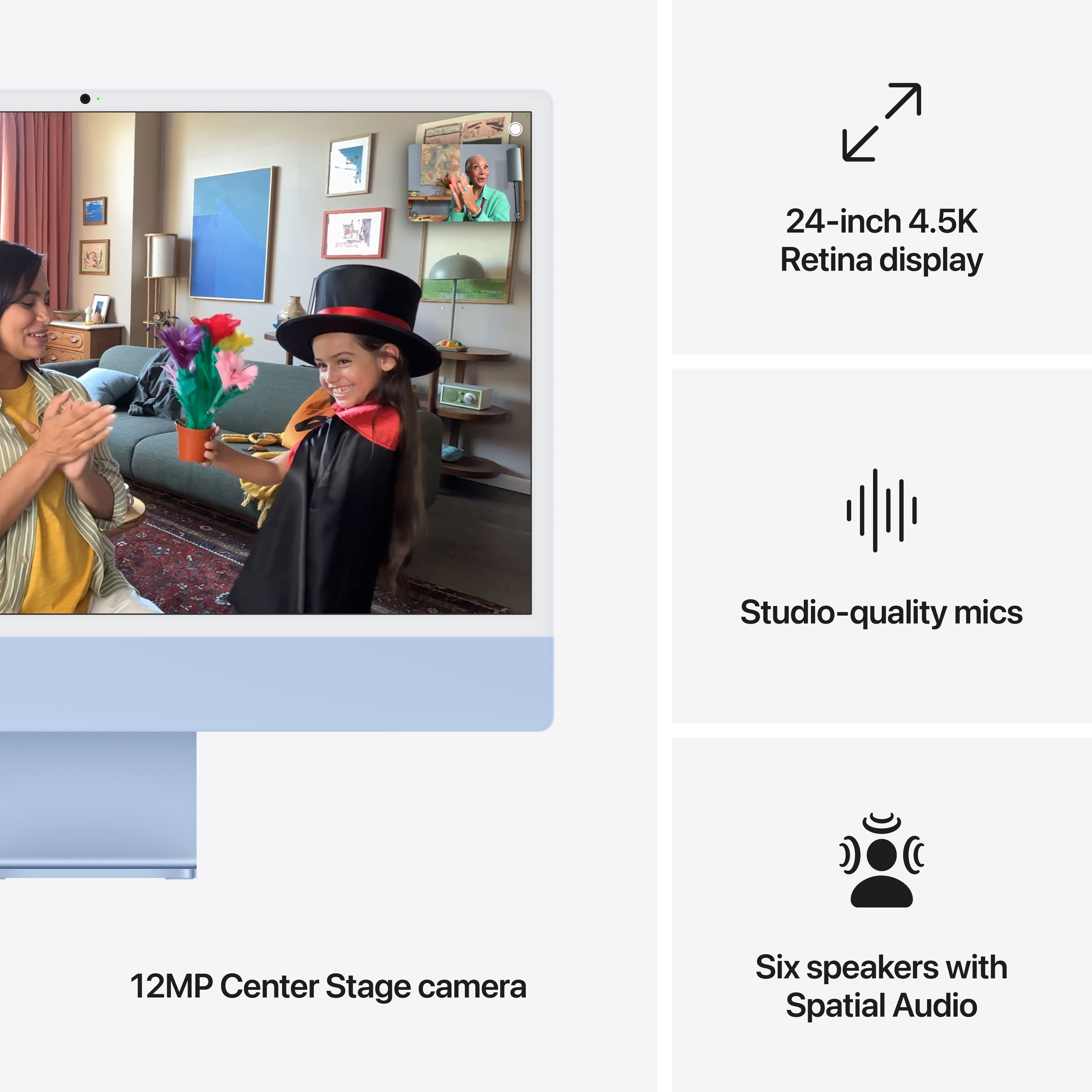 The text on the image can be grouped and corrected as follows:
* Display: 24-inch 4.5K Retina display
* Audio: Studio-quality mics, 12MP Center Stage camera, Six speakers with Spatial Audio