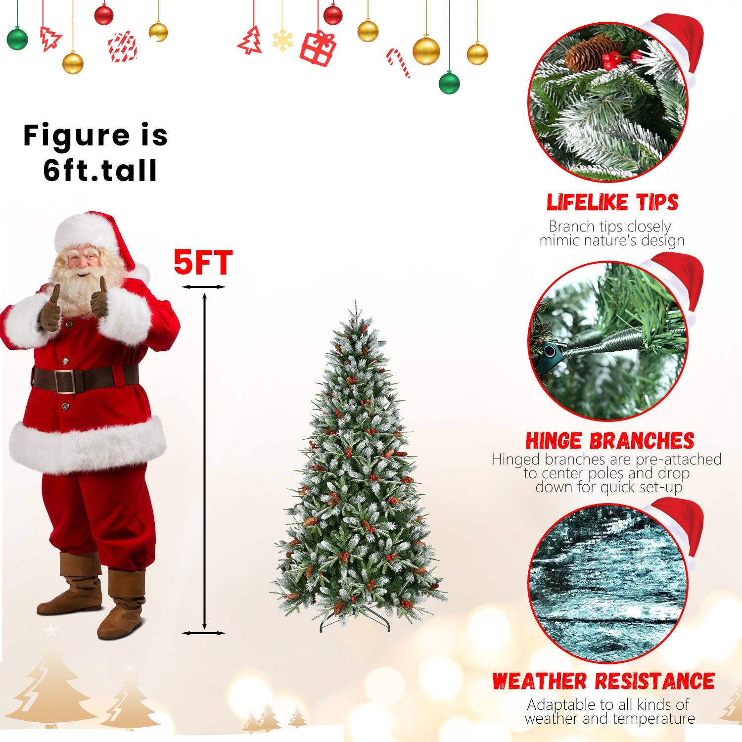 - Figure is 6ft. tall
- 5FT
- LIFELIKE TIPS: Branch tips closely mimic nature's design
- HINGE BRANCHES: Hinged branches are pre-attached to center poles and drop down for quick set-up
- WEATHER RESISTANCE: Adaptable to all kinds of weather and temperature