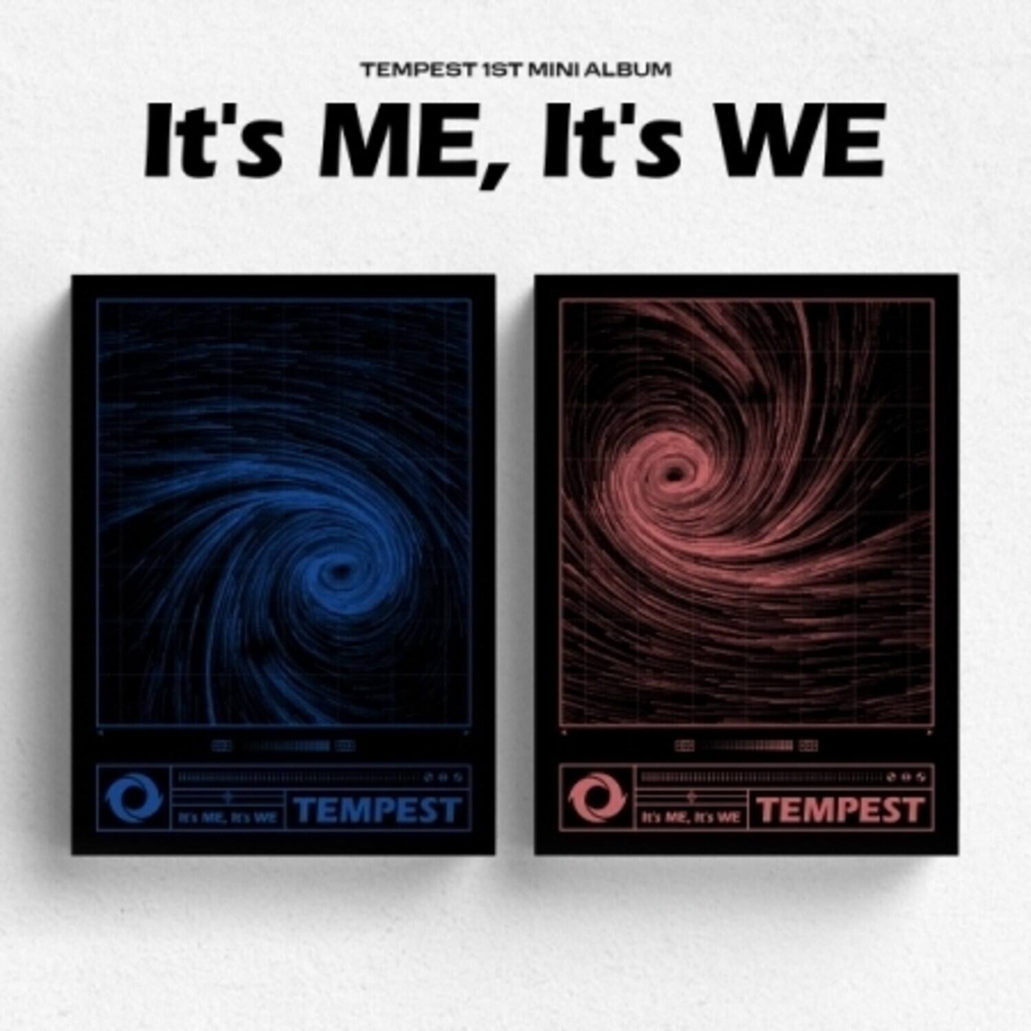 TEMPEST 1ST MINI ALBUM  
It's ME, It's WE  

TEMPEST  
It's ME, It's WE