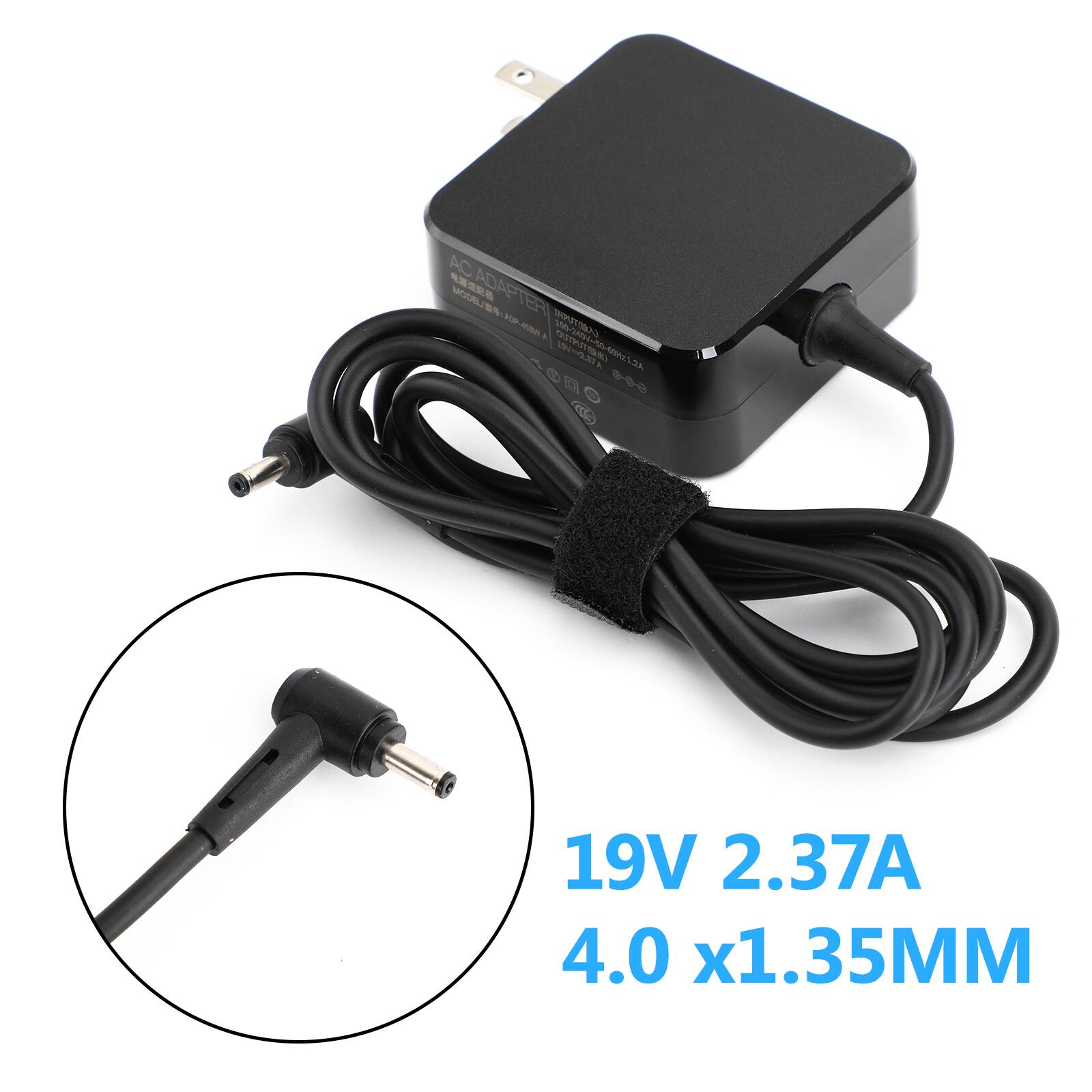 AC ADAPTER  
2-2 1  
CCA 1S200-00-10-0  
19V 2.37A  
4.0 x1.35MM