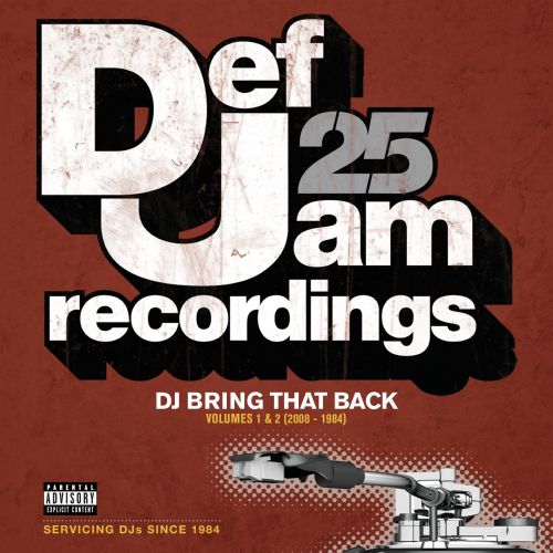  Def Jam 25: DJ Bring That Back [LP] [PA]