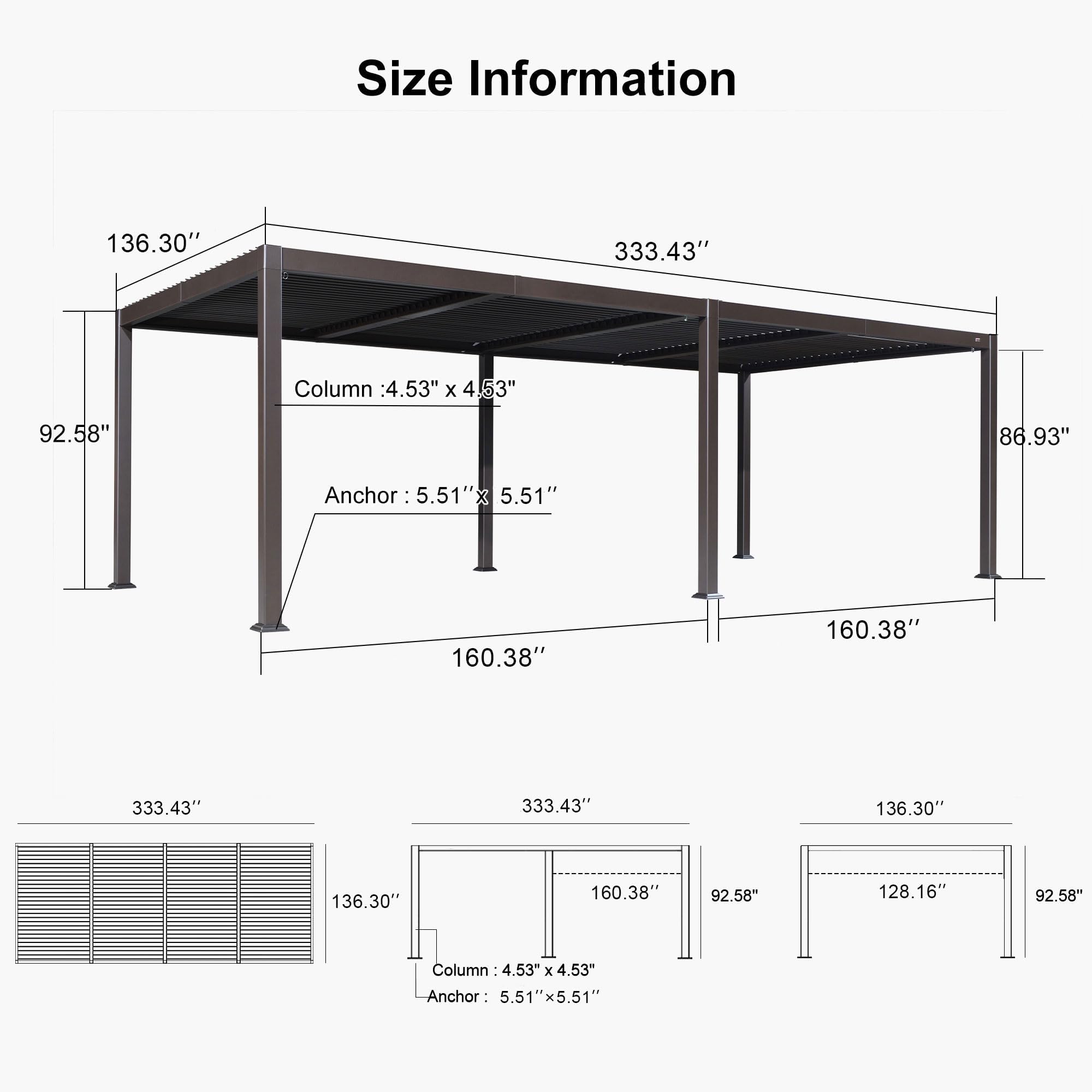 Size Information

- 136.30"
- 333.43"
- Column: 4.53" x 4.53"
- 92.58"
- 86.93"
- Anchor: 5.51" x 5.51"
- 160.38"
- 160.38"
- 333.43"
- 333.43"
- 136.30"
- 136.30"
- 160.38"
- 92.58"
- 128.16"
- 92.58"

Column: 4.53" x 4.53"
Anchor: 5.51" x 5.51"