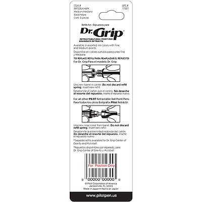 Sure, here is the corrected and grouped text from the image:

---

**Dr. Grip**

**Replaceable Refill**

**For Dr. Grip**

**Maximum Ink Capacity**

**Disposable colors available in fine and medium point**

**To Replace Refill / Para reemplazar el repuesto**

1. Unscrew band in center / Desenrosca el cintillo central
   - Do not discard spring / No deseche el resorte

2. For all other Pilot Retractable Ball Point Pens / Para todos los otros bolígrafos retráctiles Pilot
   - Unscrew cap from body / Desenrosca la tapa del cuerpo
   - Do not discard spring / No deseche el resorte

3. Insert new refill / Inserte el nuevo repuesto
   - For all other Pilot Retractable Ball Point Pens / Para todos los otros bolígrafos retráctiles Pilot
   - Insert new refill / Inserte el nuevo repuesto

**Separate refills available for Dr. Grip Center of Gravity and Acrobat / Repuestos separados para Dr. Grip Center of Gravity y Acrobat**

**For Position Only / Para posición solo**

**000000 00000