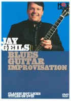 Jay Geils: Blues Guitar Improvisation [DVD] [2009] - Front_Original