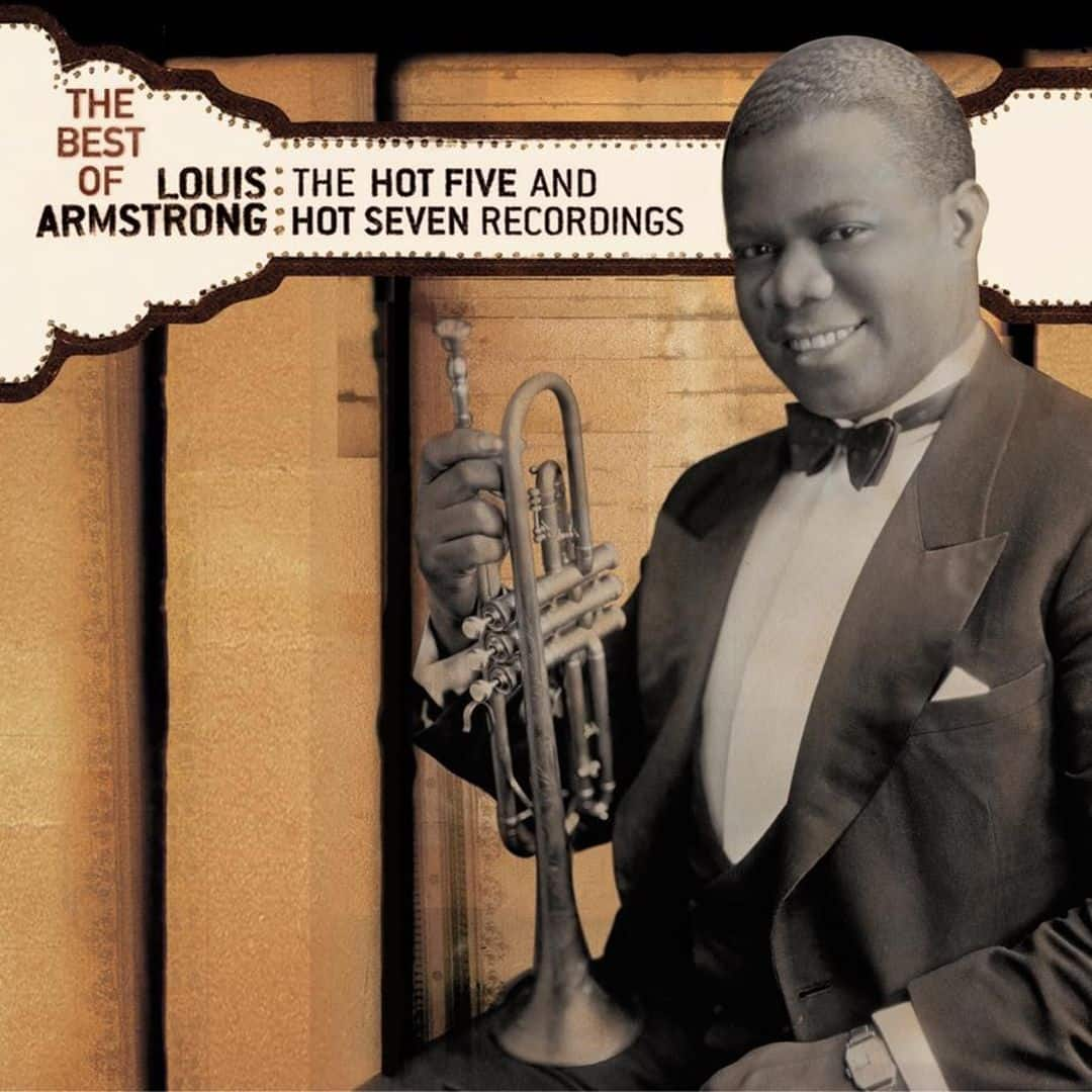 Best Buy: The Best Of Louis Armstrong: The Best Of The Hot Five And Hot ...