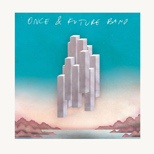 Front. Once & Future Band [LP].
