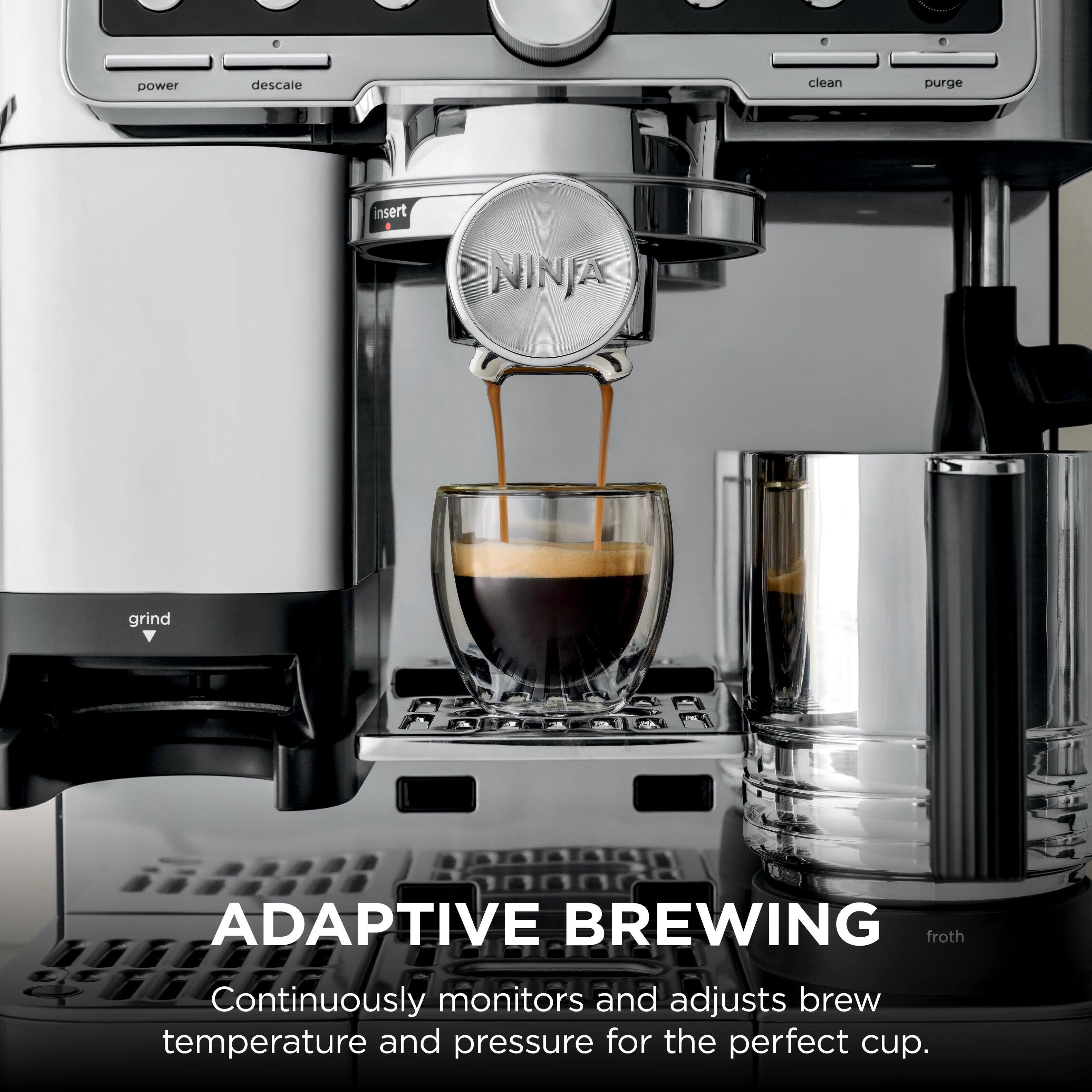 power descale clean purge insert NINJA grind ADAPTIVE BREWING froth Continuously monitors and adjusts brew temperature and pressure for the perfect cup.