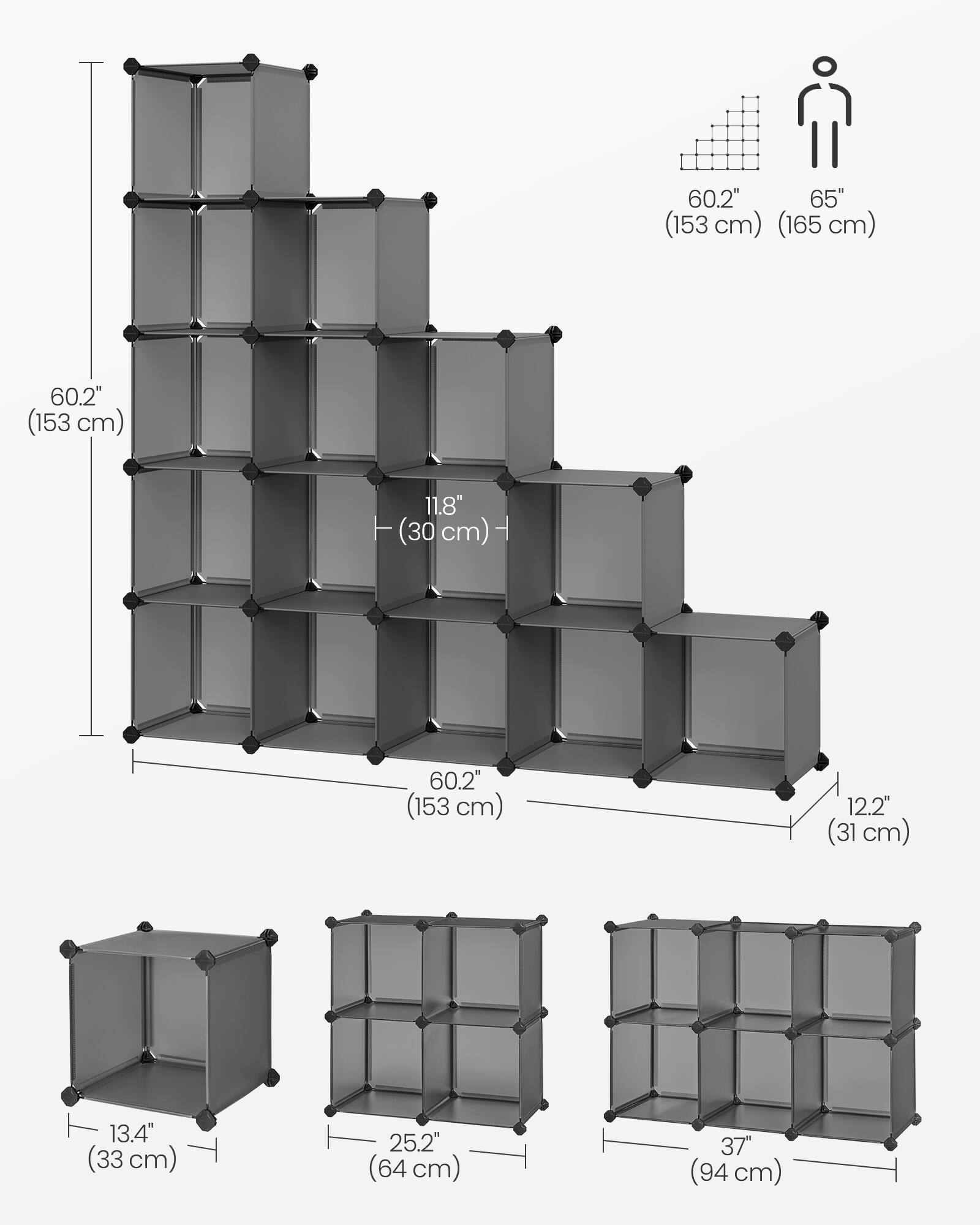 60.2" (153 cm)  
65" (165 cm)  
11.8" (30 cm)  
12.2" (31 cm)  
13.4" (33 cm)  
25.2" (64 cm)  
37" (94 cm)