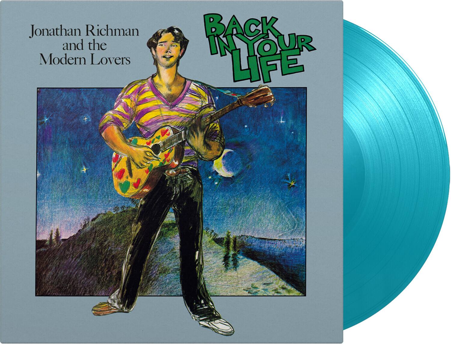 Jonathan Richman and the Modern Lovers  
BACK IN YOUR LIFE