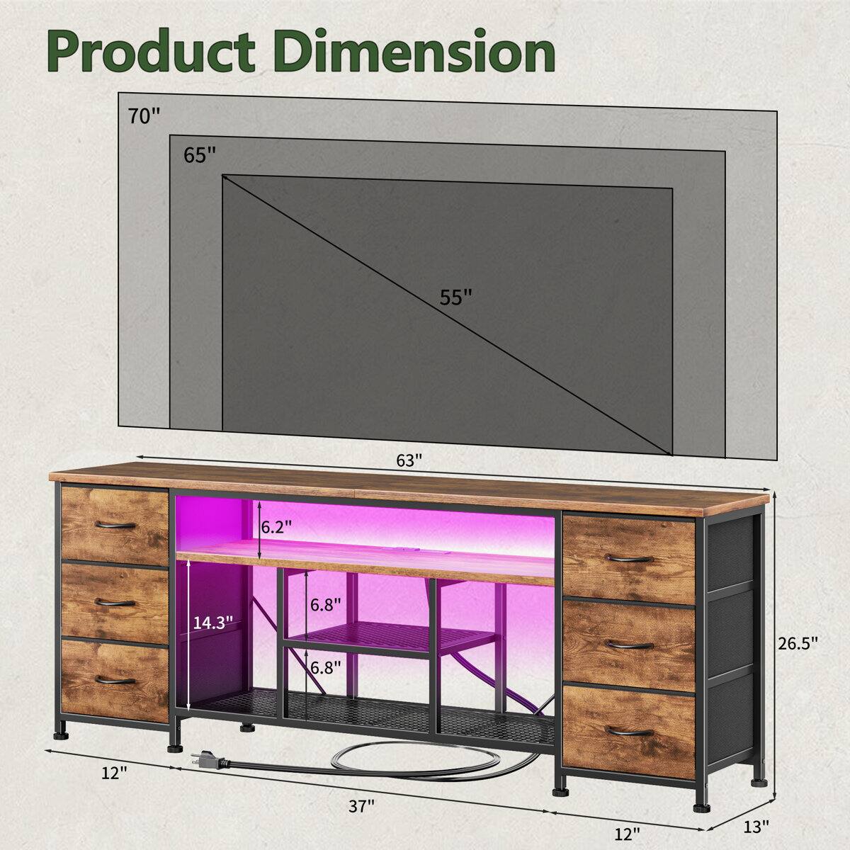Product Dimension: 70" x 65" x 55", 63" x 6.2" x 14.3" x 6.8" x 6.8" x 26.5" x 12" x 37" x 12" x 13"