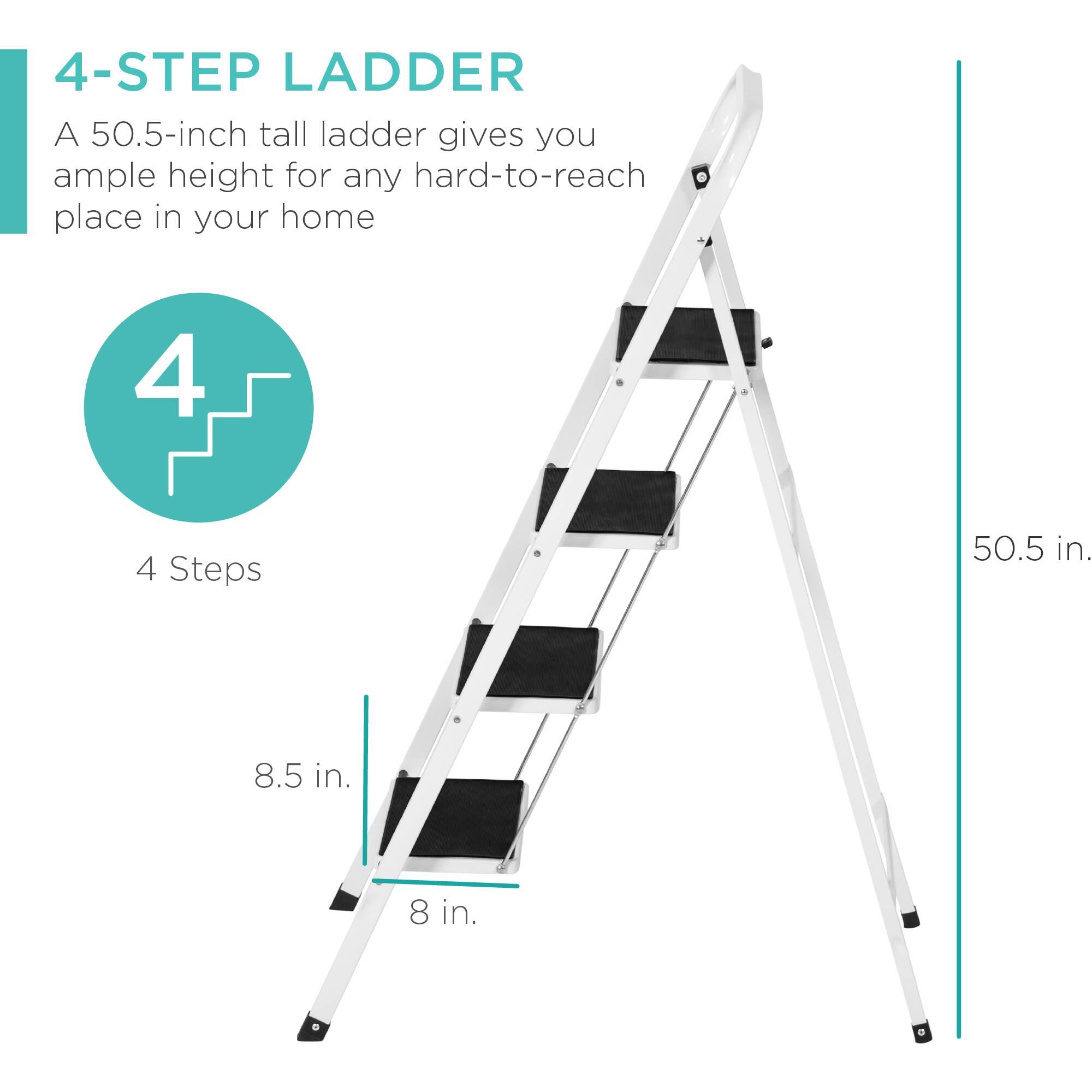 4-STEP LADDER

A 50.5-inch tall ladder gives you ample height for any hard-to-reach place in your home

4 Steps

50.5 in.

8.5 in.

8 in.
