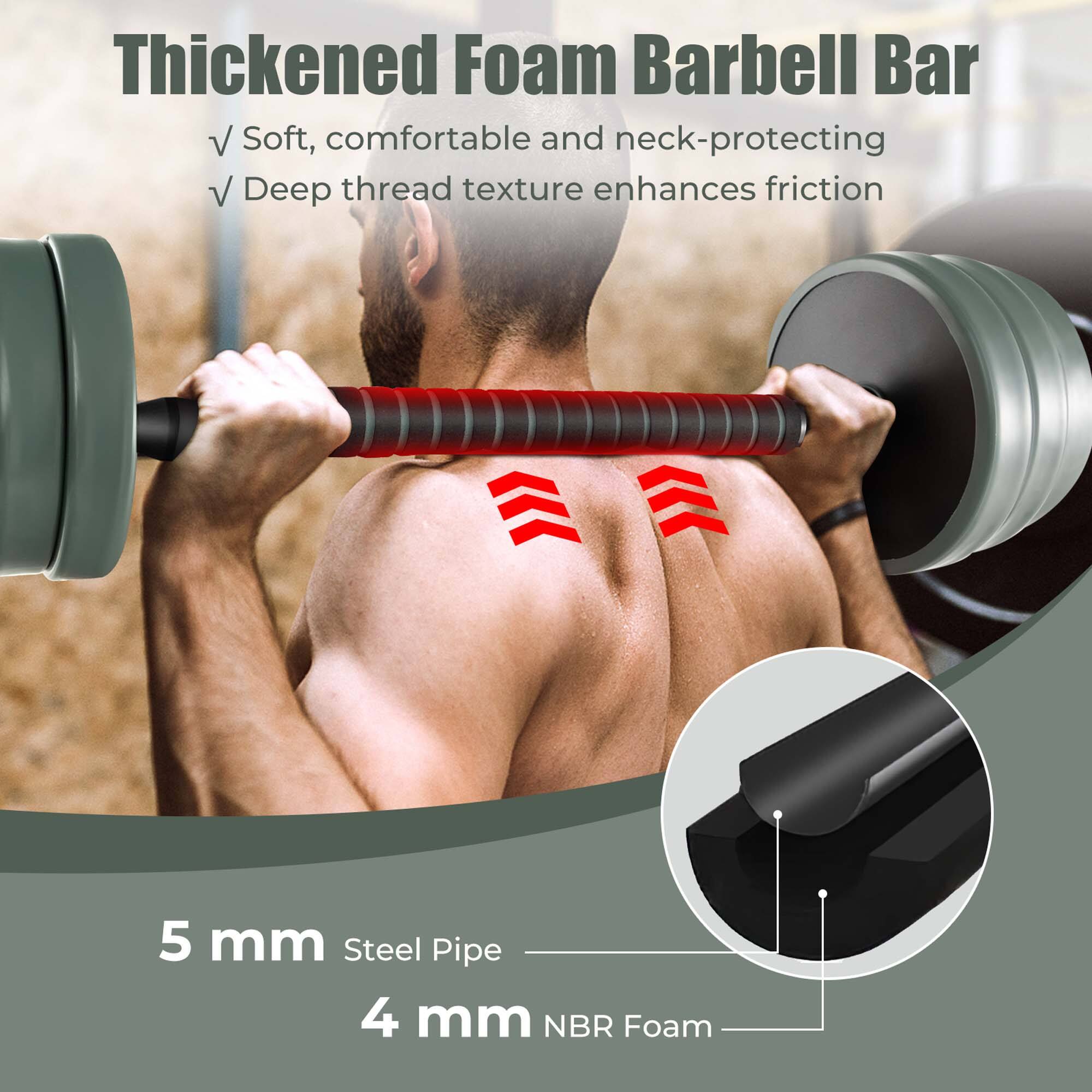 Thickened Foam Barbell Bar: Soft, comfortable and neck-protecting. Deep thread texture enhances friction. 5 mm Steel Pipe. 4 mm NBR Foam.
