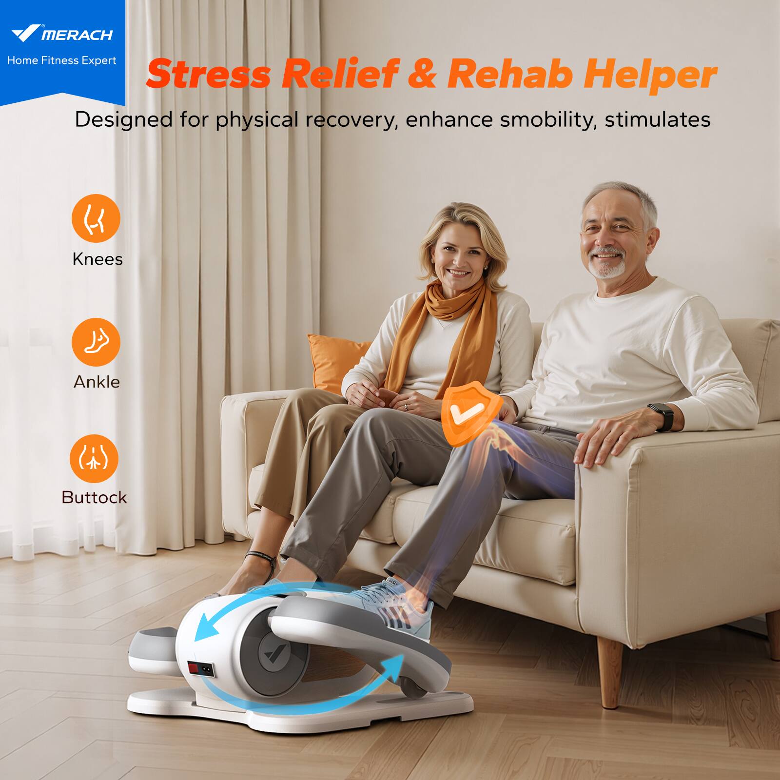MERACH Home Fitness Expert

Stress Relief & Rehab Helper

Designed for physical recovery, enhance mobility, stimulates

- Knees
- Ankle
- Buttock