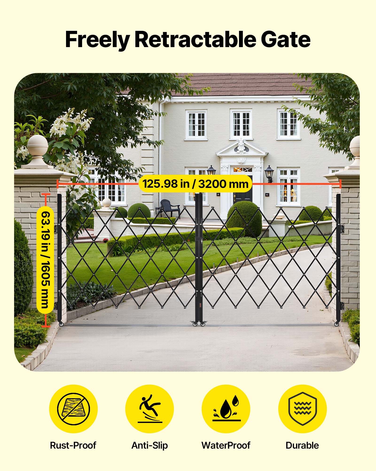 Freely Retractable Gate

63.19 in / 1605 mm  
125.98 in / 3200 mm

Rust-Proof  
Anti-Slip  
WaterProof  
Durable