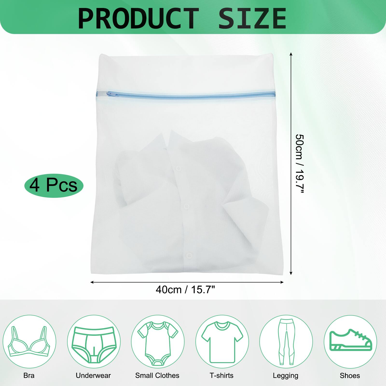 PRODUCT SIZE

4 Pcs

50cm / 19.7" x 40cm / 15.7"

Bra
Underwear
Small Clothes
T-shirts
Legging
Shoes