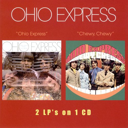  Ohio Express/Chewy Chewy [CD]