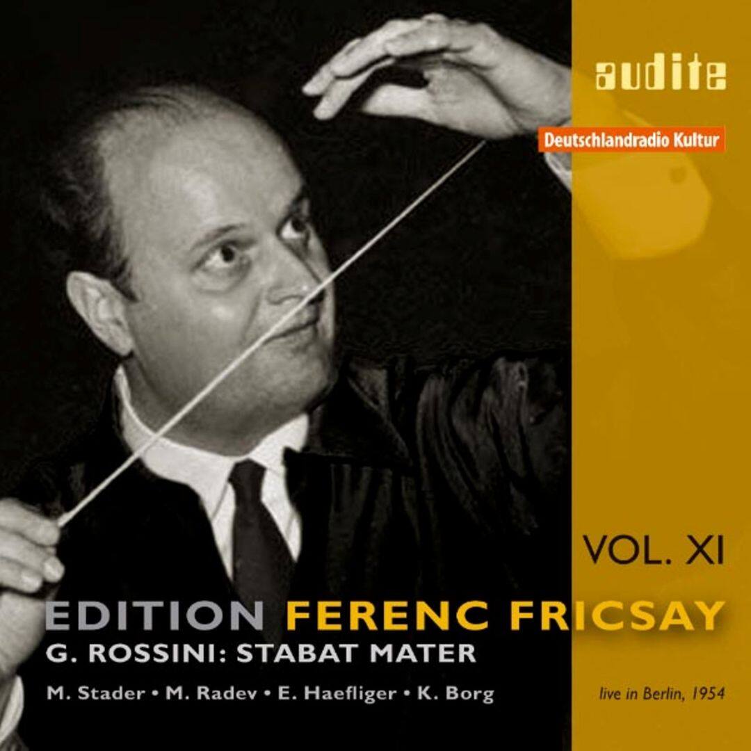 Best Buy: Edition Ferenc Fricsay, Vol. 11: Rossini's Stabat Mater [CD]