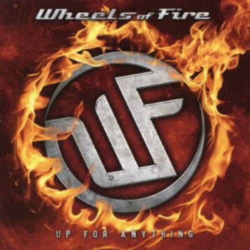 Wheels of Fire - Up for Anything   - COMPACT DISCS [CD] price history on PriceWatchPro