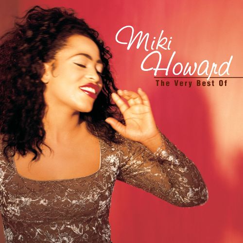  The Very Best of Miki Howard [CD]