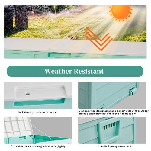 Weather Resistant lockable lid provide personality. 2 wheels were designed on one bottom side of the outdoor storage cabinets so that it can move it more easily. Extra side bars for closing and opening lightly. Handle for easy movement.