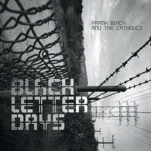 Frank Black & the Catholics - Black Letter Days   - COMPACT DISCS [CD]