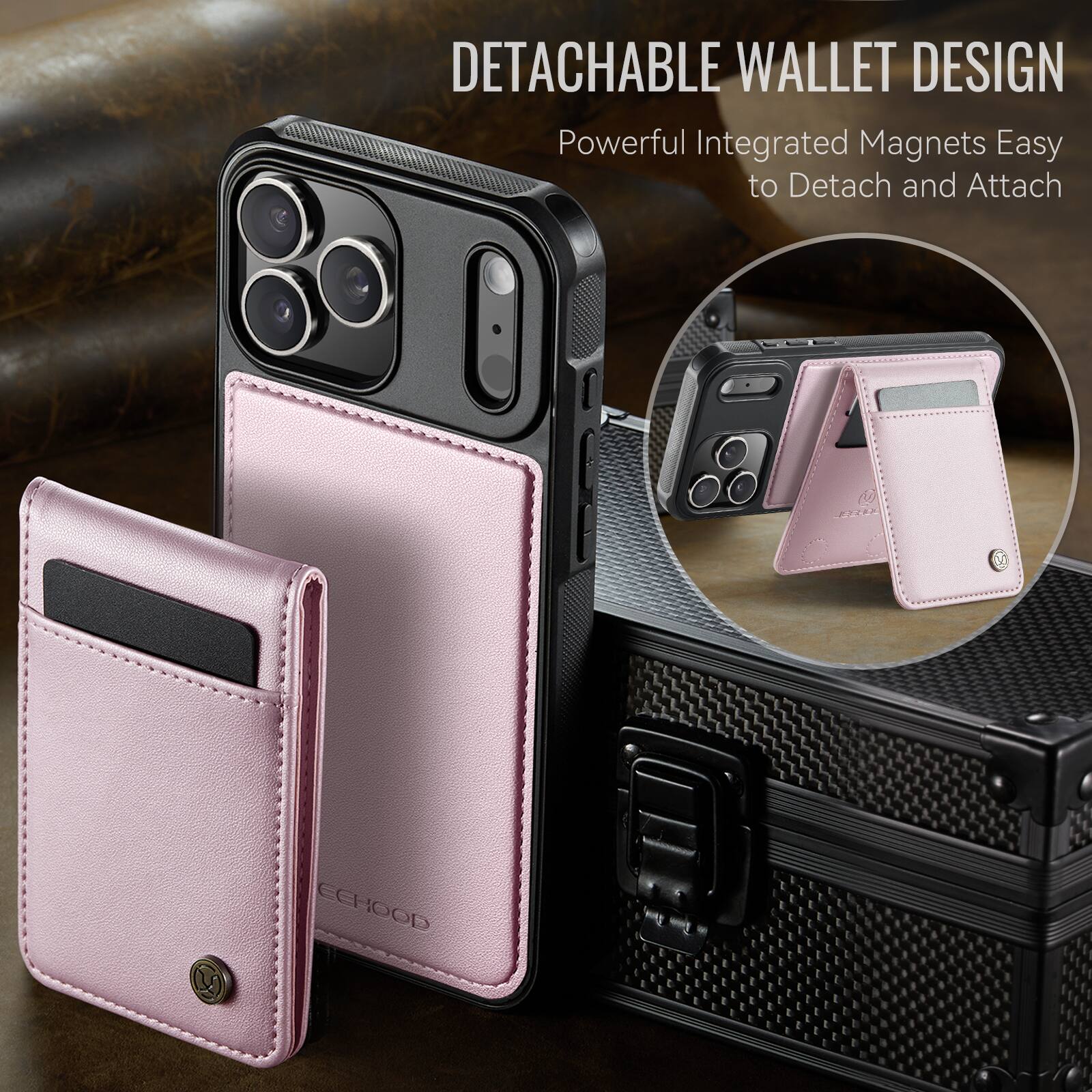 DETACHABLE WALLET DESIGN  
Powerful Integrated Magnets Easy to Detach and Attach  
FR0 ECHOOD