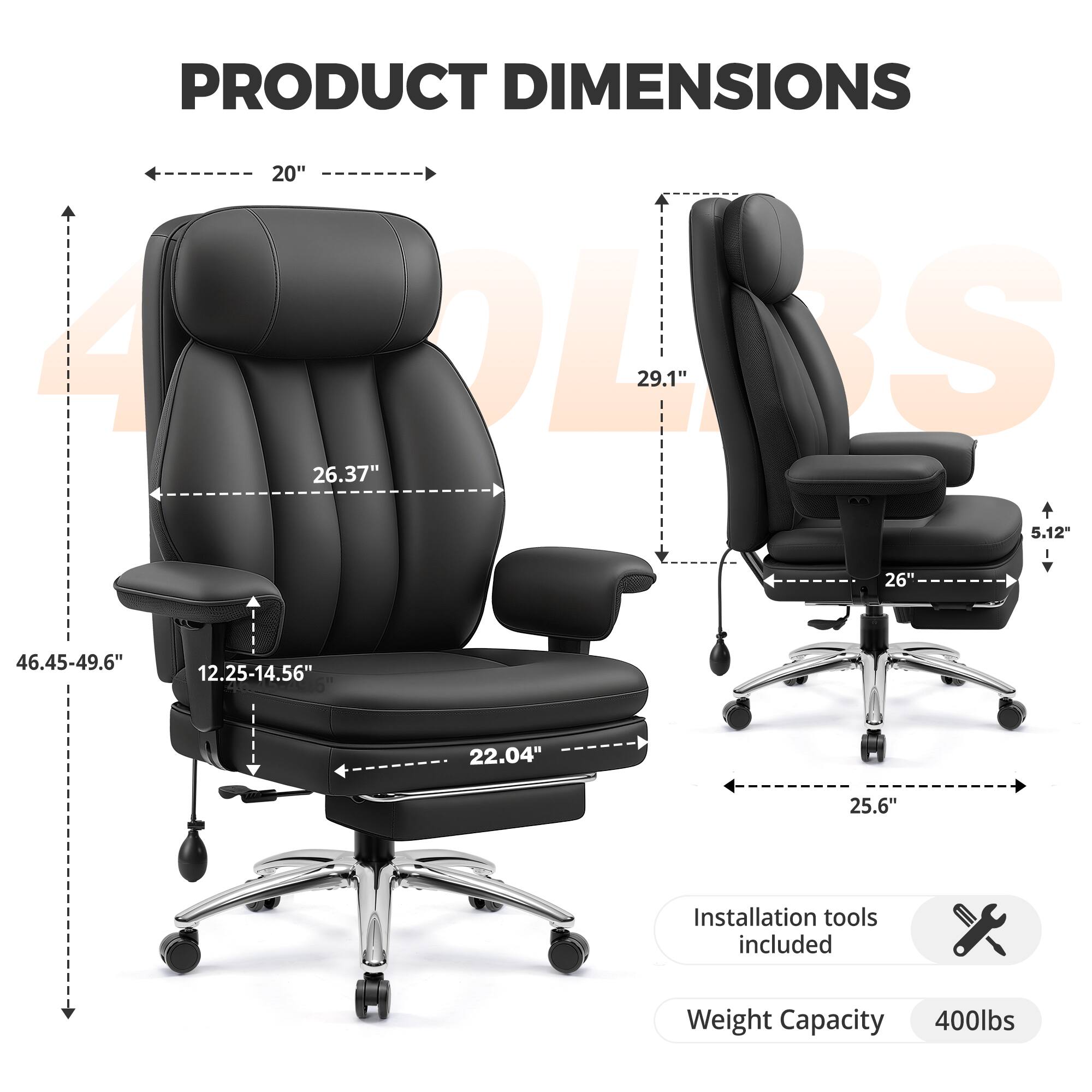 PRODUCT DIMENSIONS

- Width: 20"
- Height: 46.45-49.6"
- Depth: 29.1"
- Seat Height: 12.25-14.56"
- Seat Width: 26.37"
- Armrest Height: 5.12"
- Armrest Width: 26"
- Base Width: 25.6"
- Base Diameter: 22.04"

Installation tools included

Weight Capacity: 400lbs