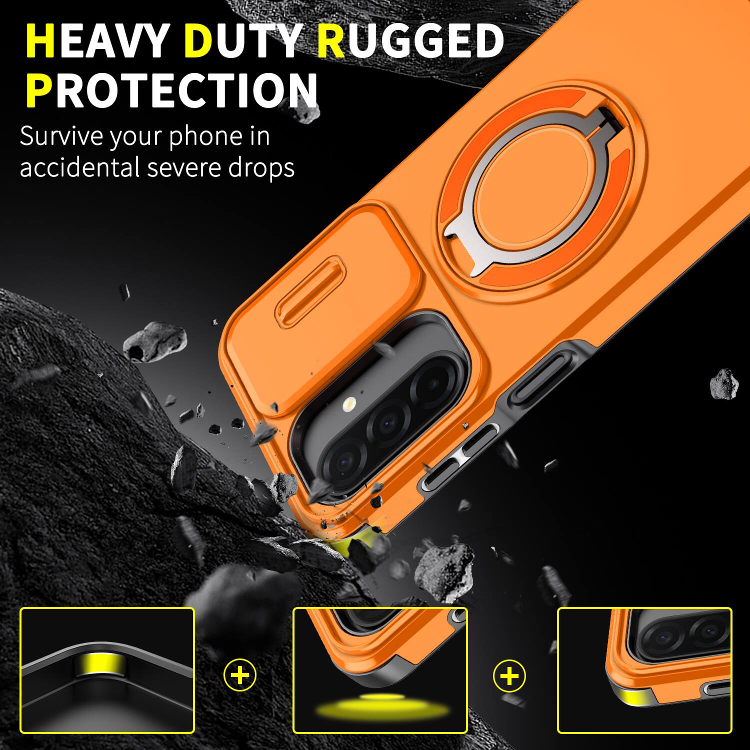 HEAVY DUTY RUGGED PROTECTION  
Survive your phone in accidental severe drops
