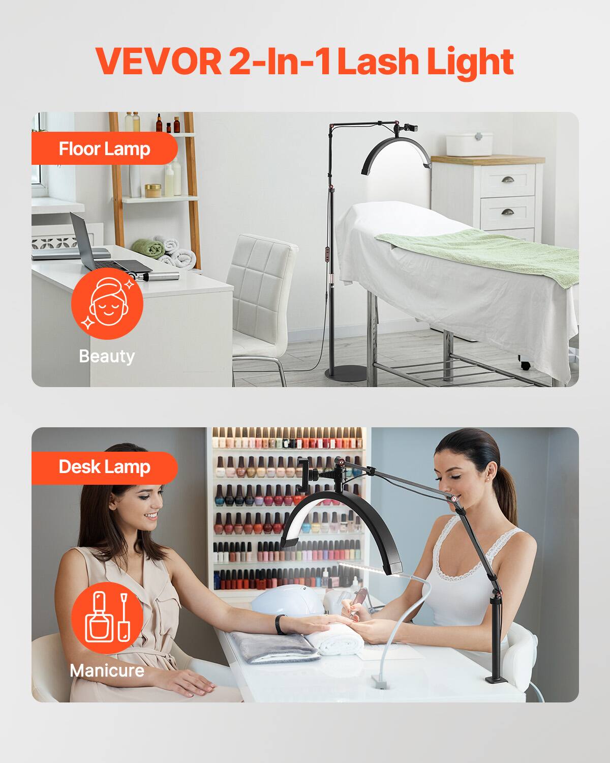 VEVOR 2-In-1 Lash Light

Floor Lamp  
Beauty

Desk Lamp  
Manicure