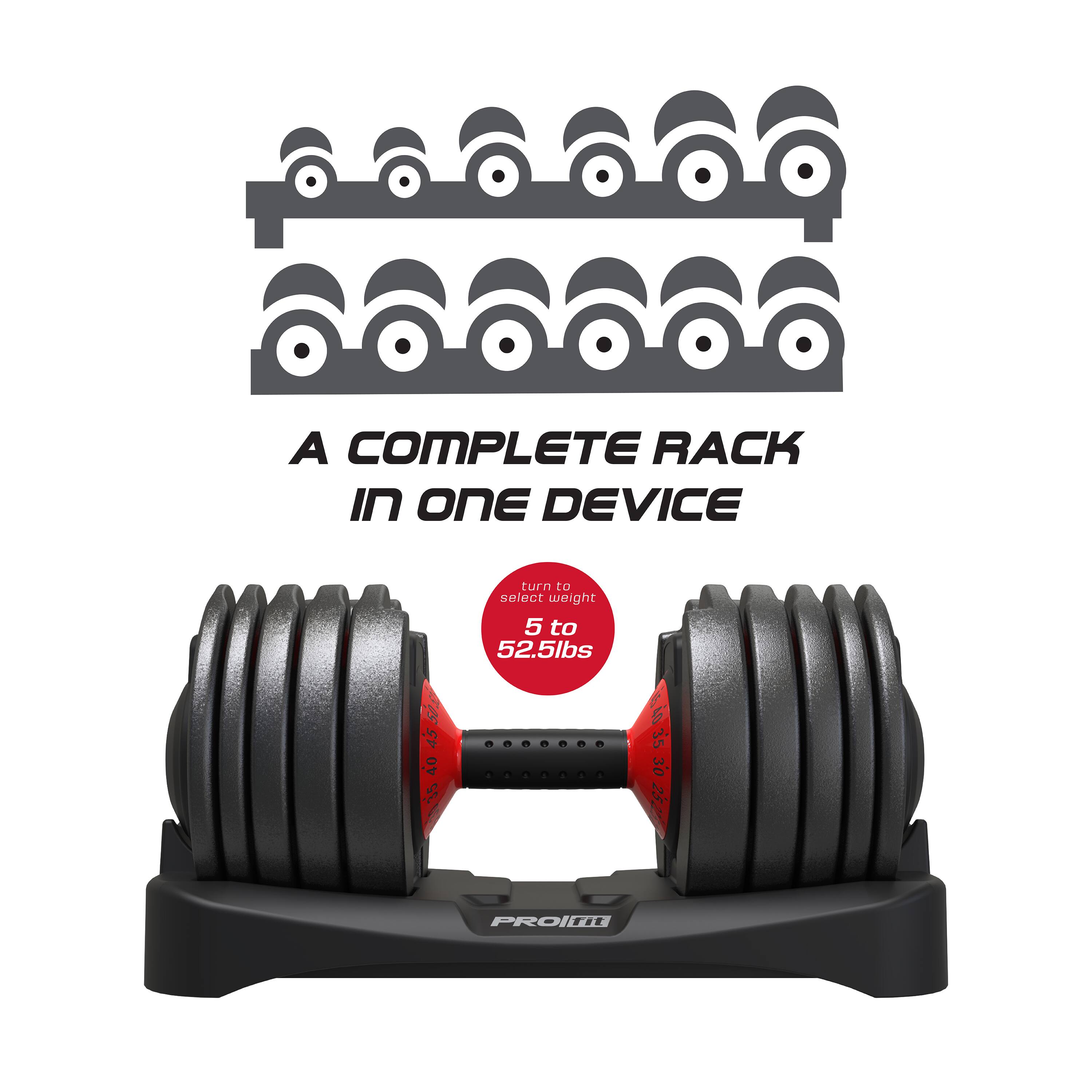 A COMPLETE RACK IN ONE DEVICE

45 | 7 AO turn to select weight 5 to 52.5lbs

SC 5 30 3025 PROI T.T