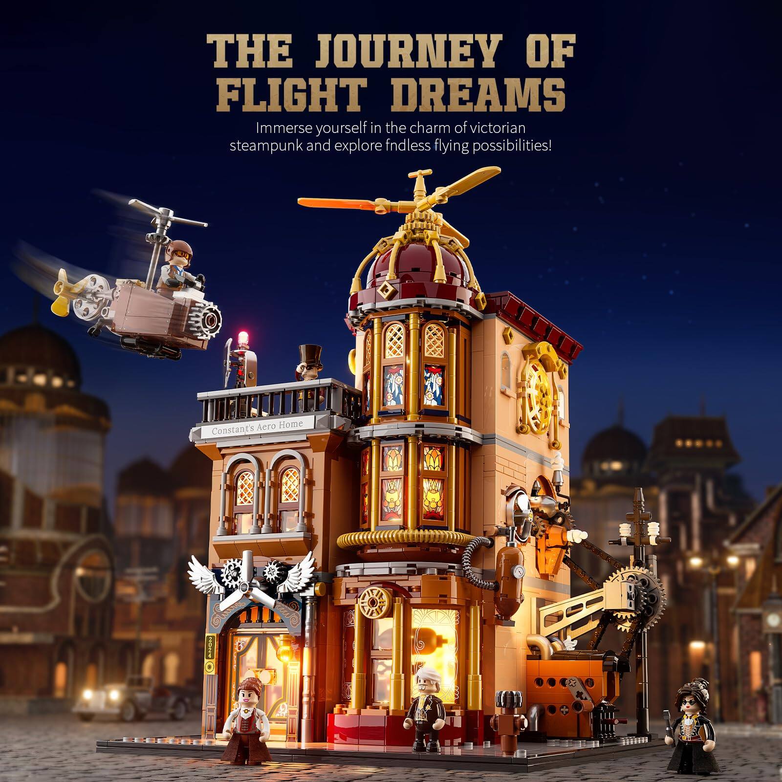 THE JOURNEY OF FLIGHT DREAMS  
Immerse yourself in the charm of Victorian steampunk and explore endless flying possibilities!  
Aero Home Constant's