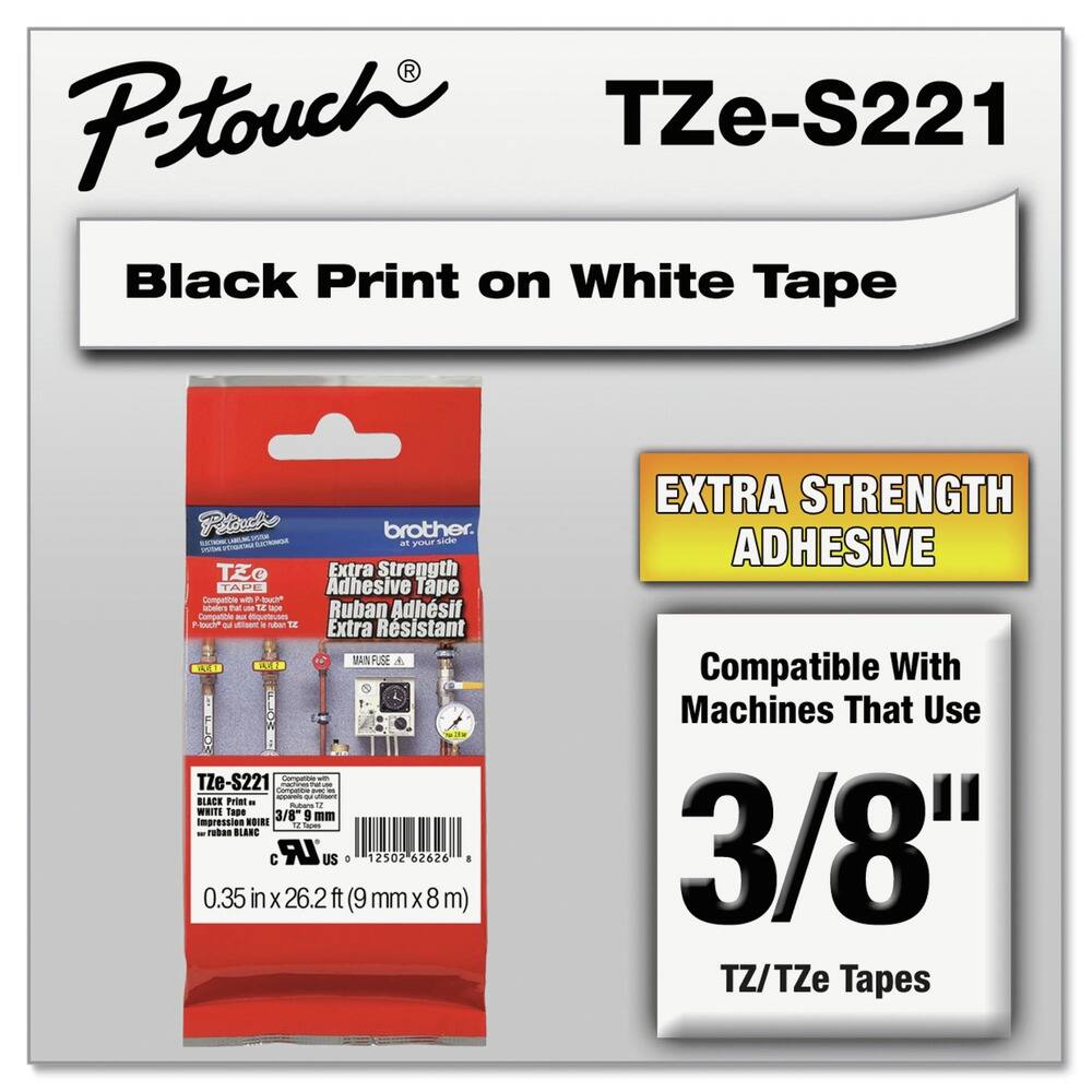 P-touch  
TZe-S221  
Black Print on White Tape  

Extra Strength Adhesive  
Compatible With Machines That Use 3/8" TZ/TZe Tapes  

TZe-S221  
Black Print on White Tape  
0.35 in x 26.2 ft (9 mm x 8 m)  
Extra Strength Adhesive  
Extra Resistant  

Compatible With Machines That Use 3/8" TZ/TZe Tapes