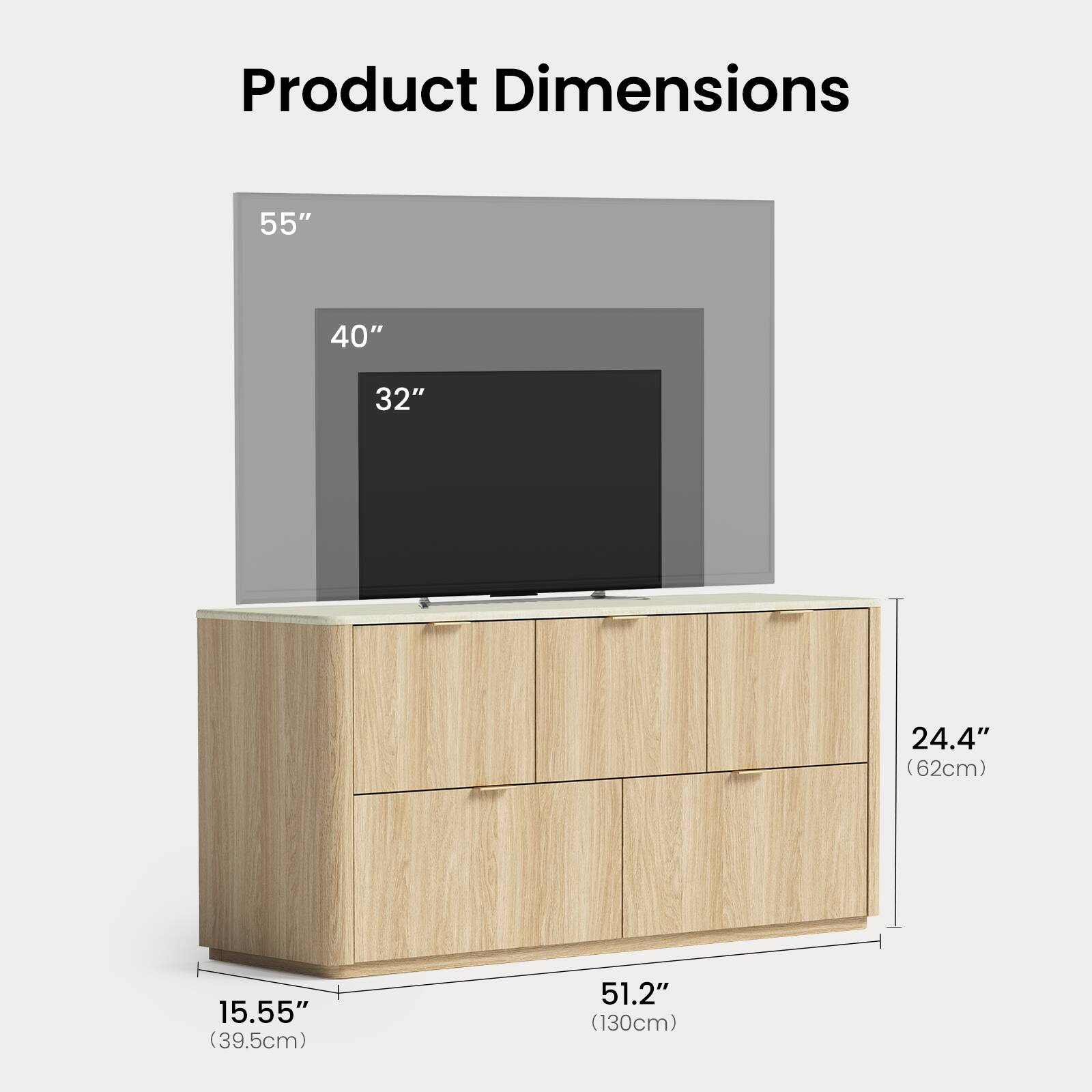 Product Dimensions:  
55" x 40" x 32"  
24.4" (62cm)  
15.55" (39.5cm)  
51.2" (130cm)