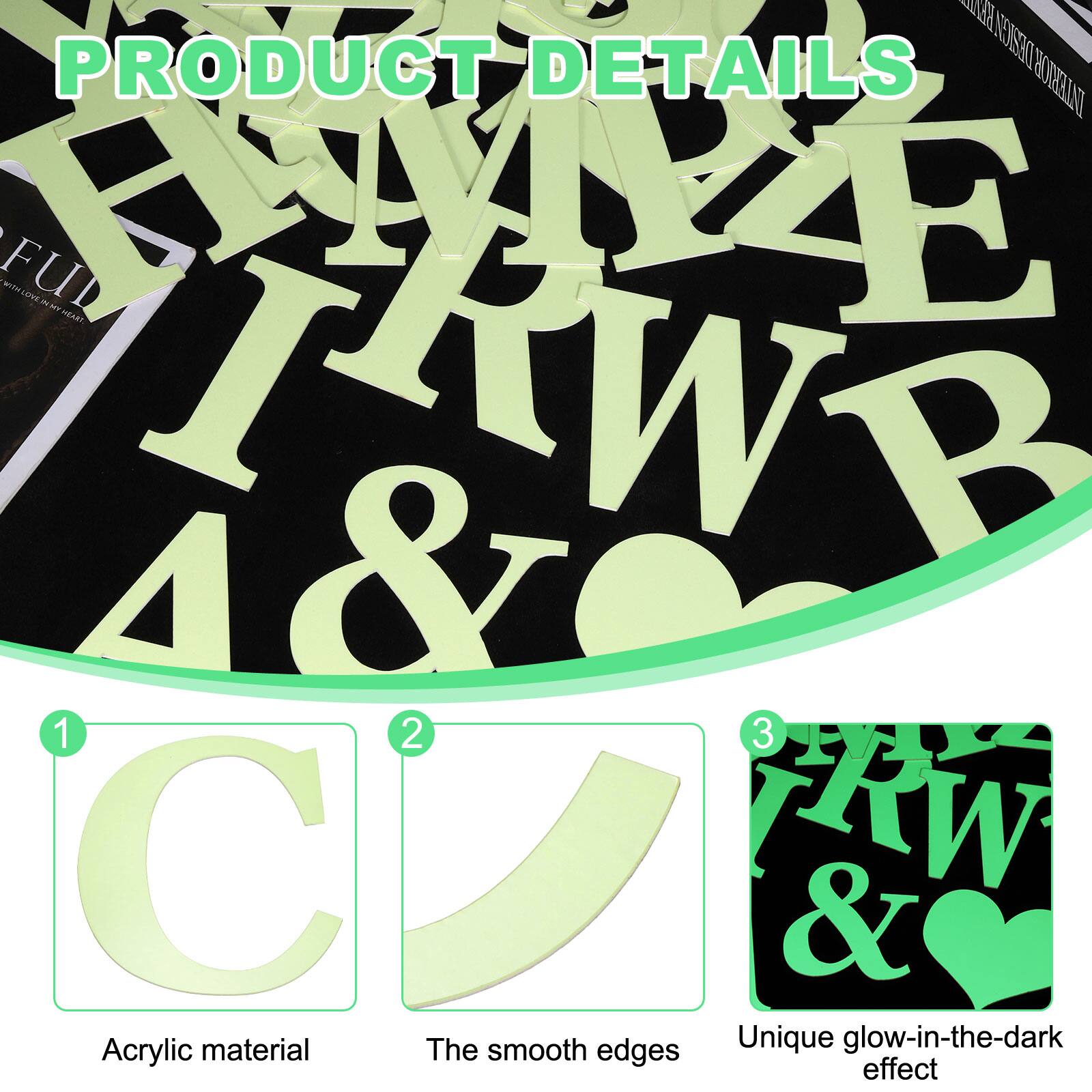 PRODUCT DETAILS

1. Acrylic material
2. The smooth edges
3. Unique glow-in-the-dark effect