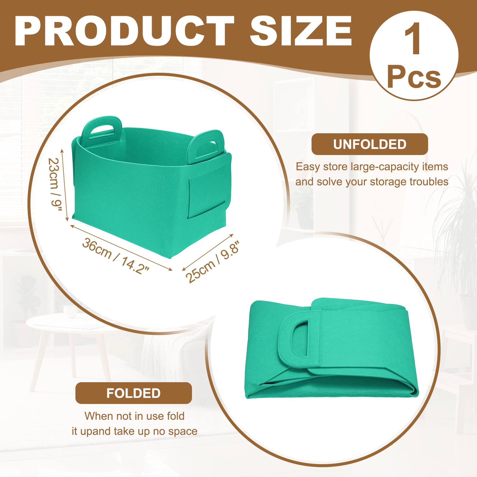 PRODUCT SIZE  
1 Pcs  
23cm / 9" UNFOLDED  
Easy store large-capacity items and solve your storage troubles  
36cm / 14.2" x 25cm / 9.8"  
FOLDED  
When not in use fold it up and take up no space