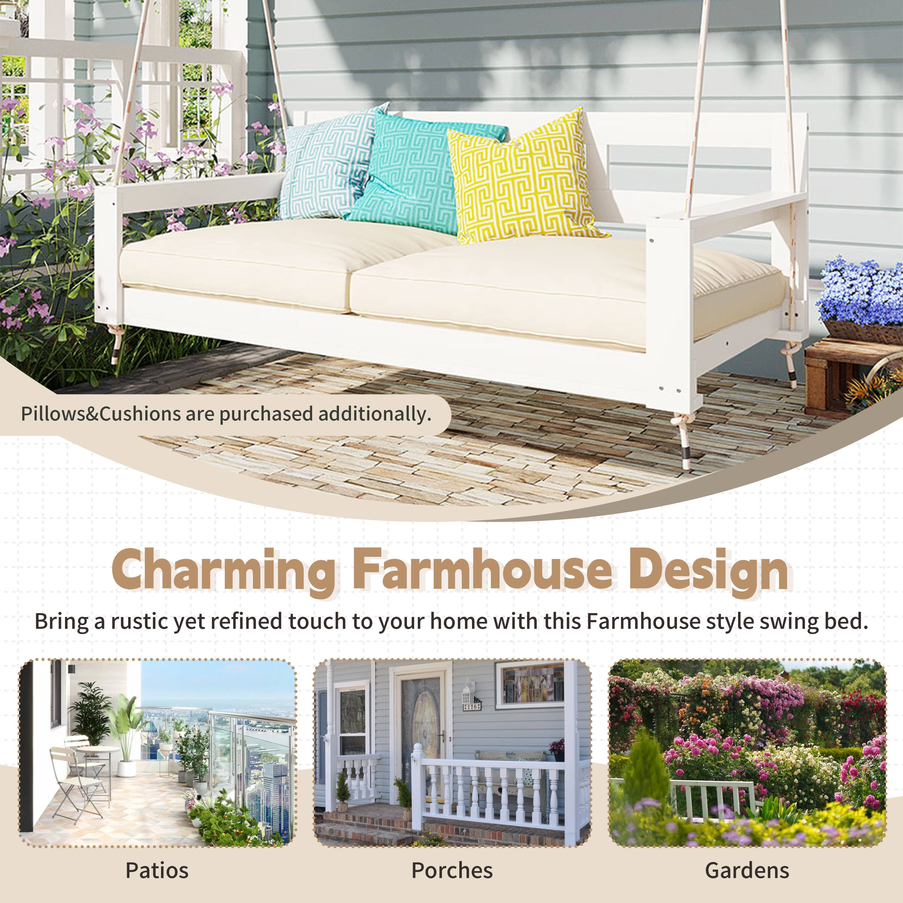 Pillows & Cushions are purchased additionally.

Charming Farmhouse Design  
Bring a rustic yet refined touch to your home with this Farmhouse style swing bed.

di2 Patios Porches Gardens